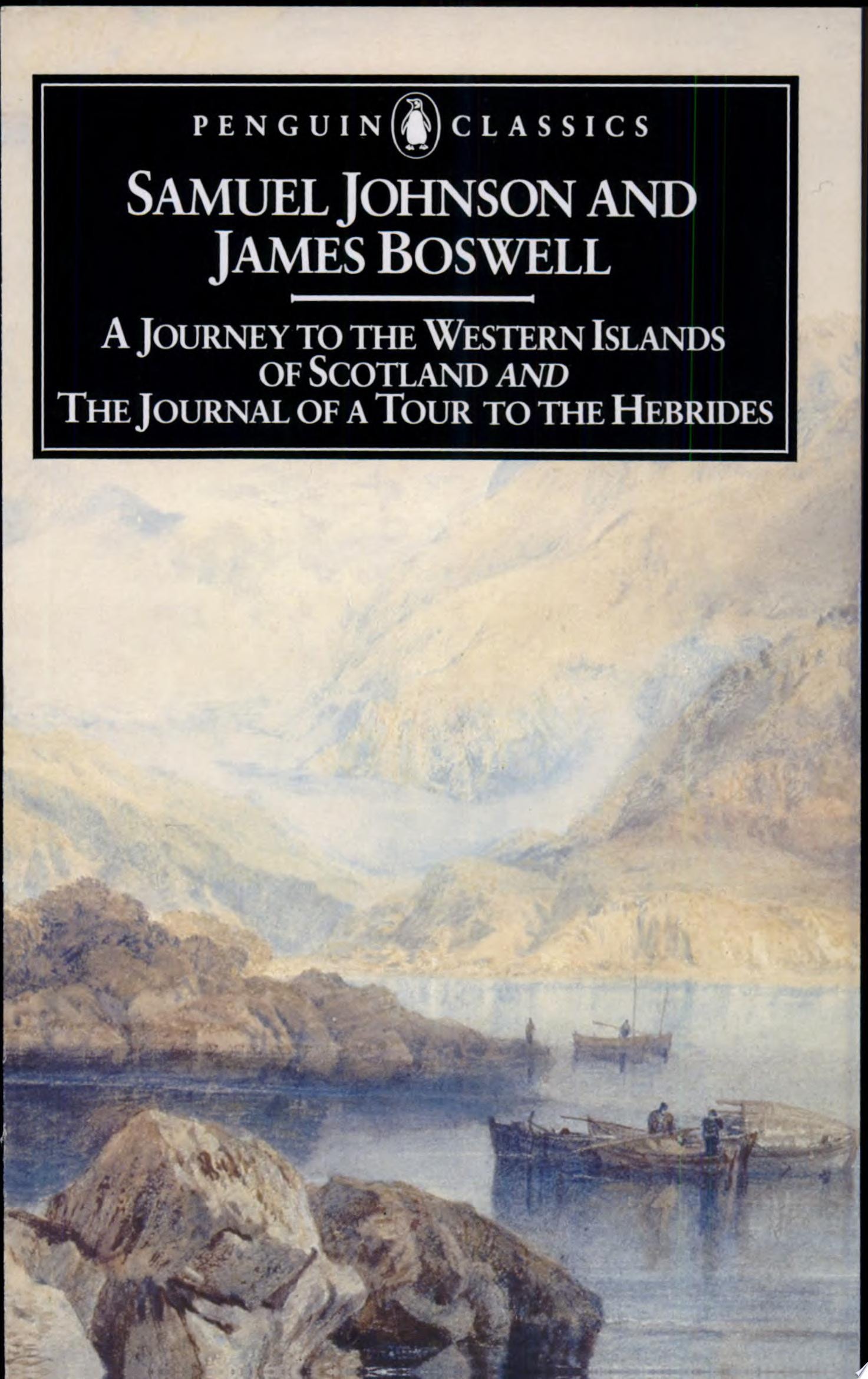 A Journey to the Western Islands of Scotland and the Journal of a Tour to the Hebrides