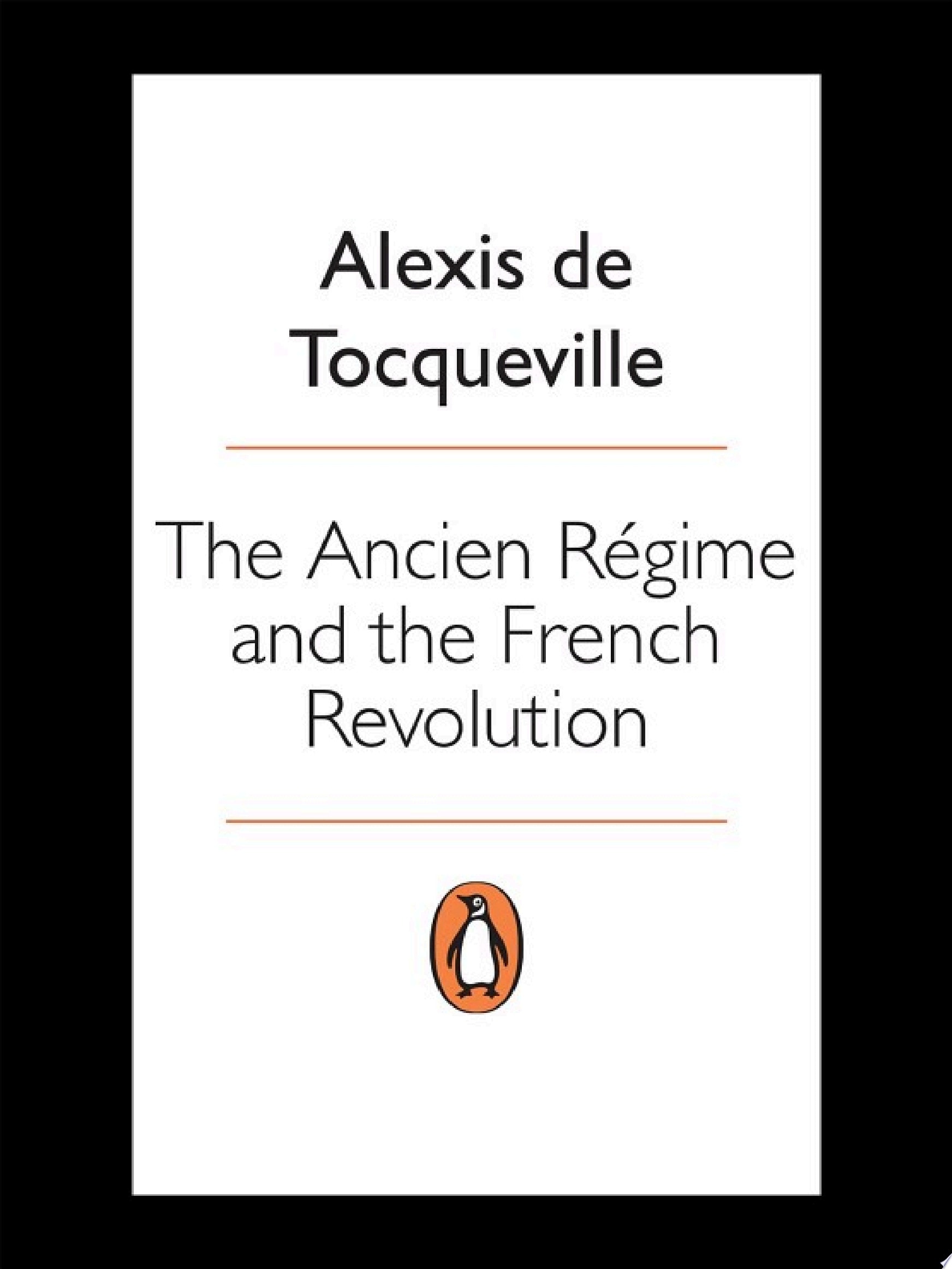Ancien Regime and the Revolution