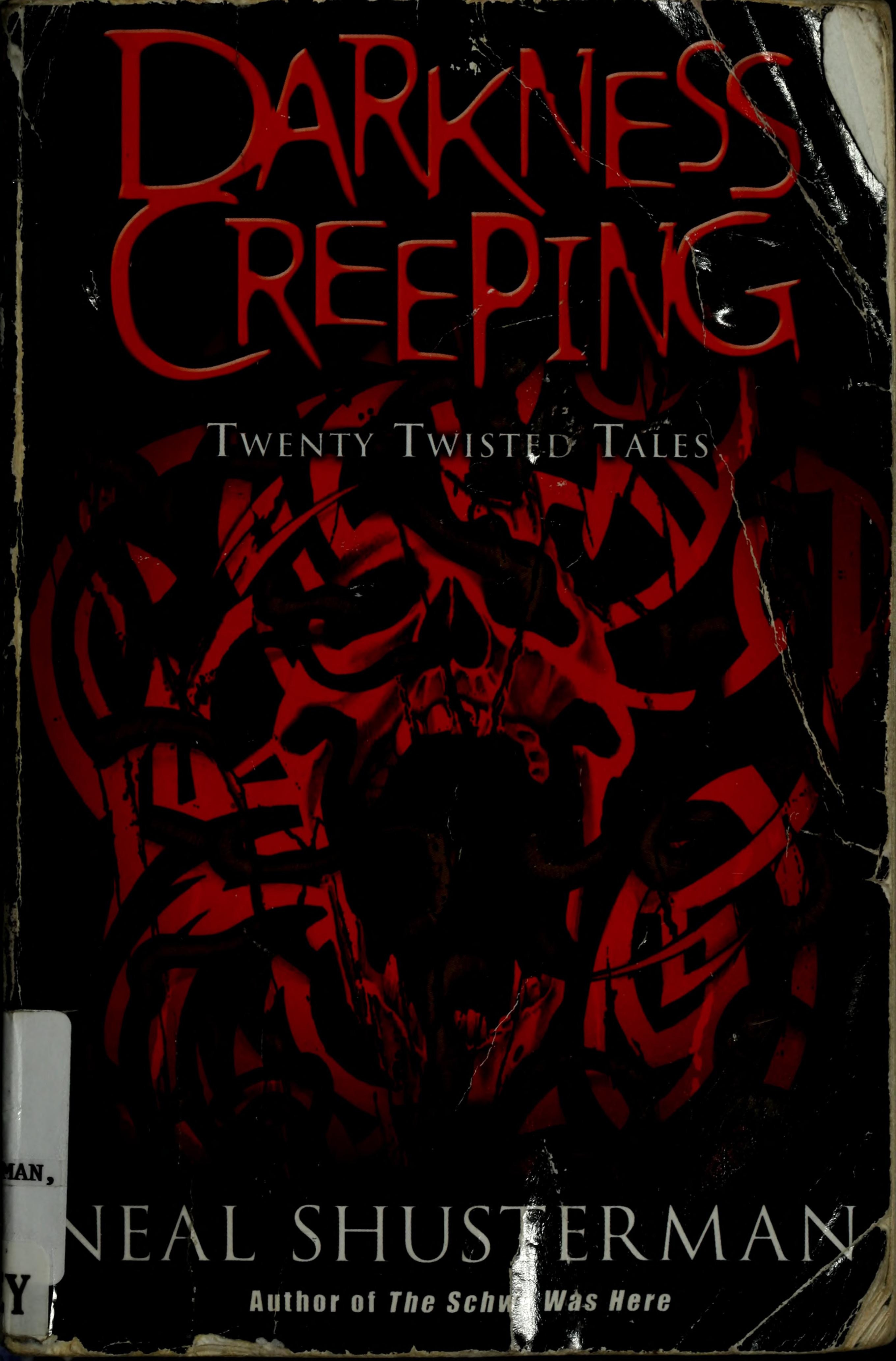 Darkness Creeping Twenty Twisted Tales