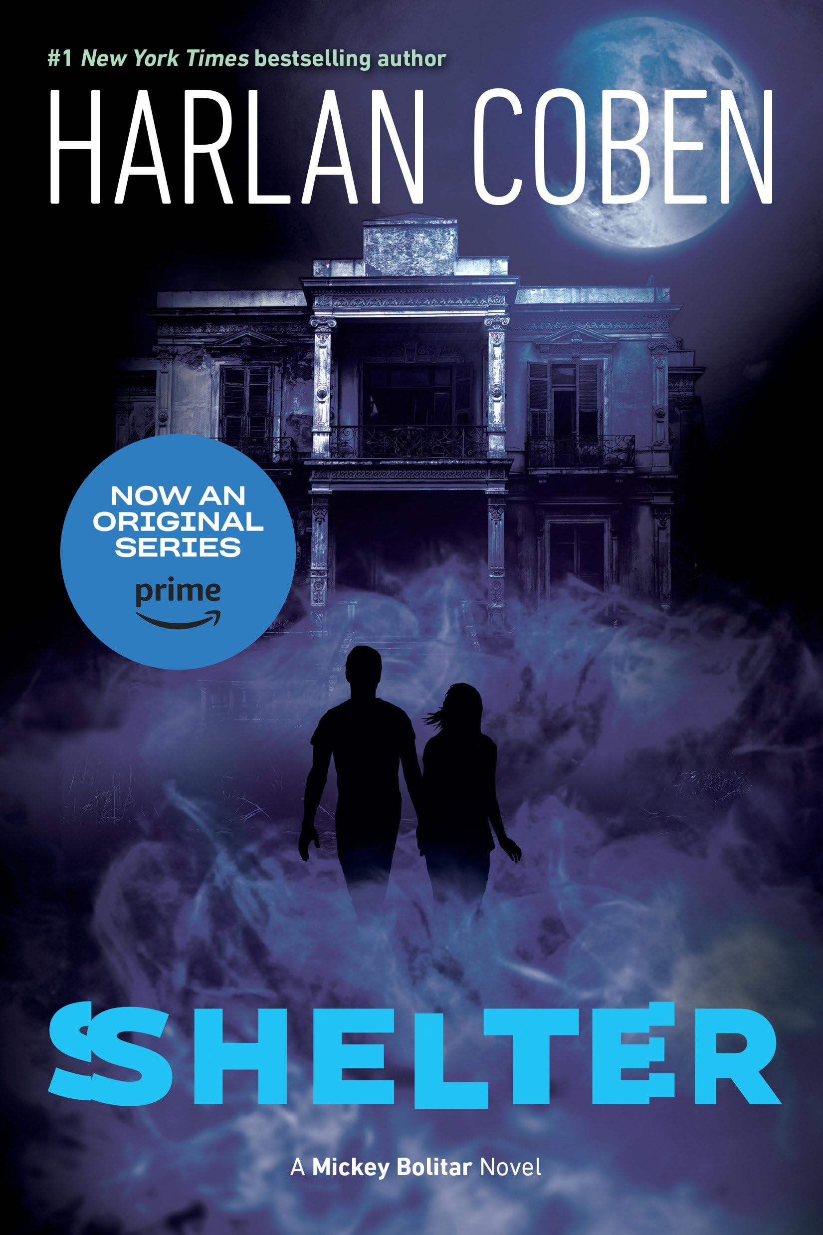 Shelter A Mickey Bolitar Novel