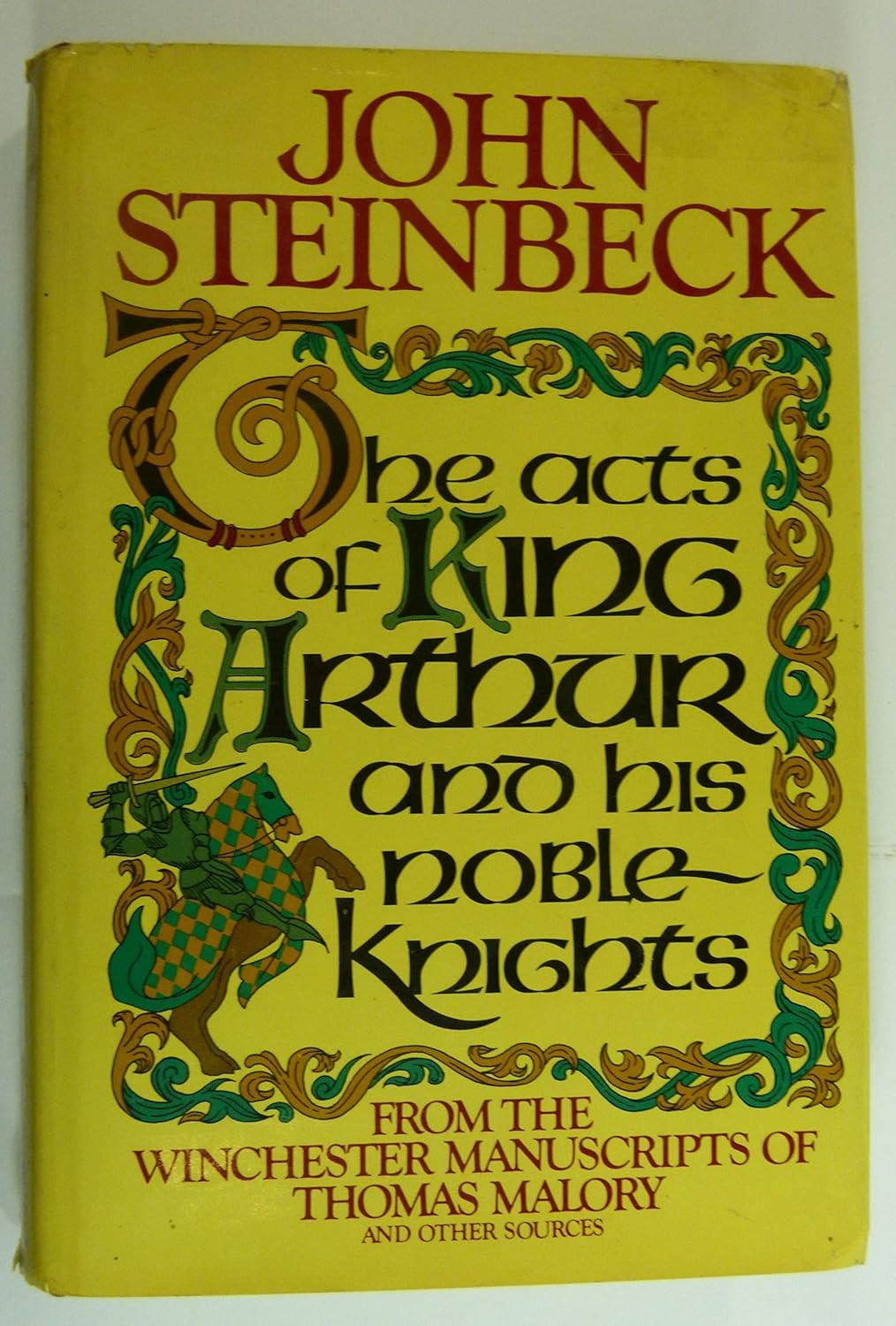 The Acts of King Arthur and His Noble Knights