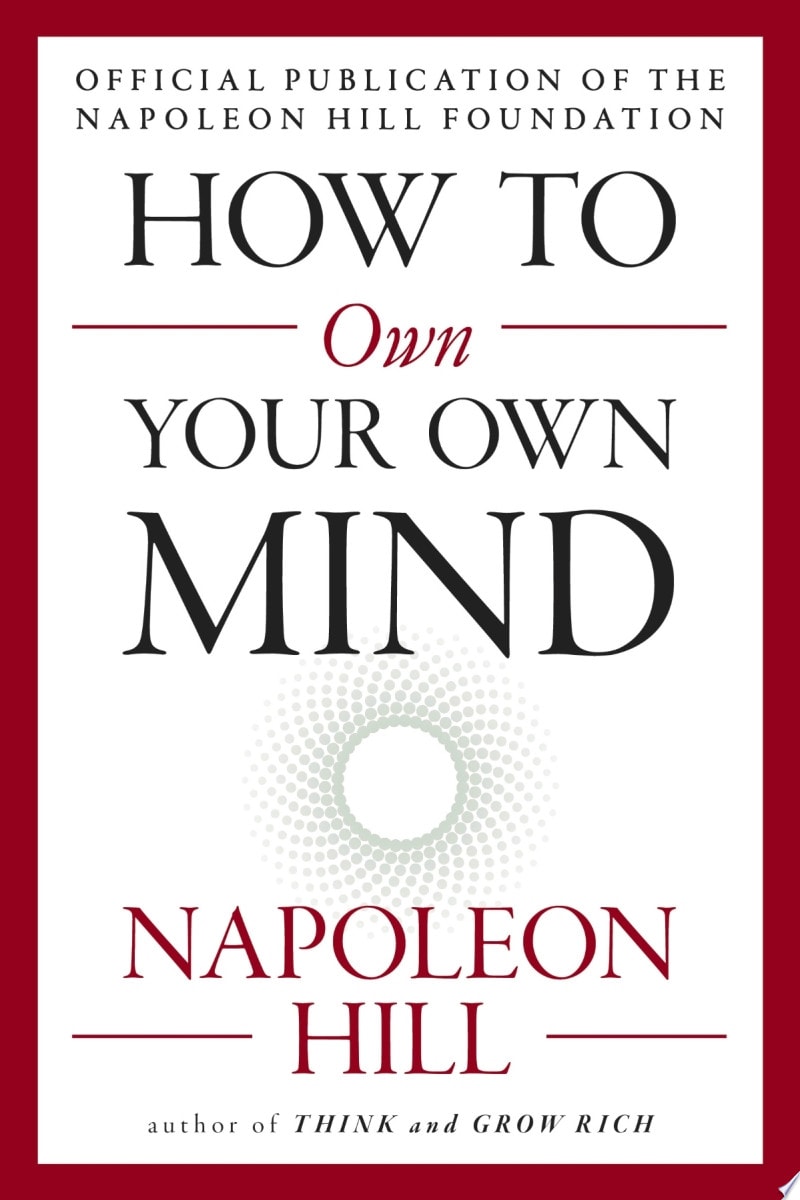How to Own Your Own Mind