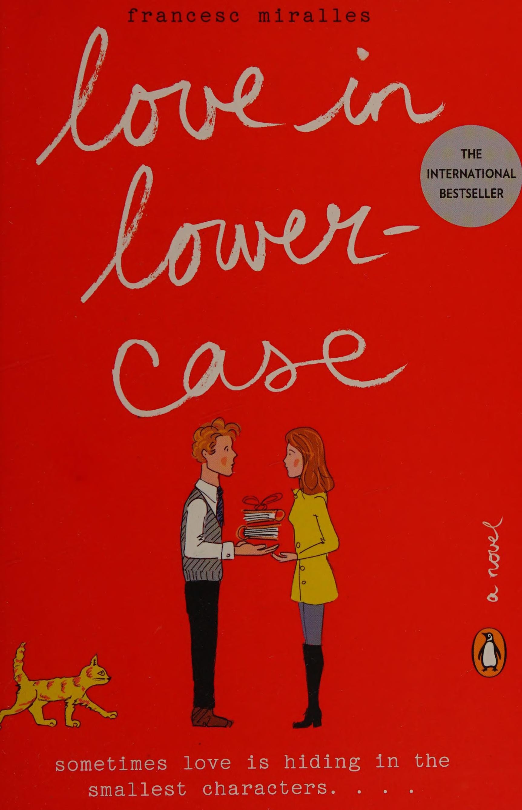 Love in Lowercase A Novel