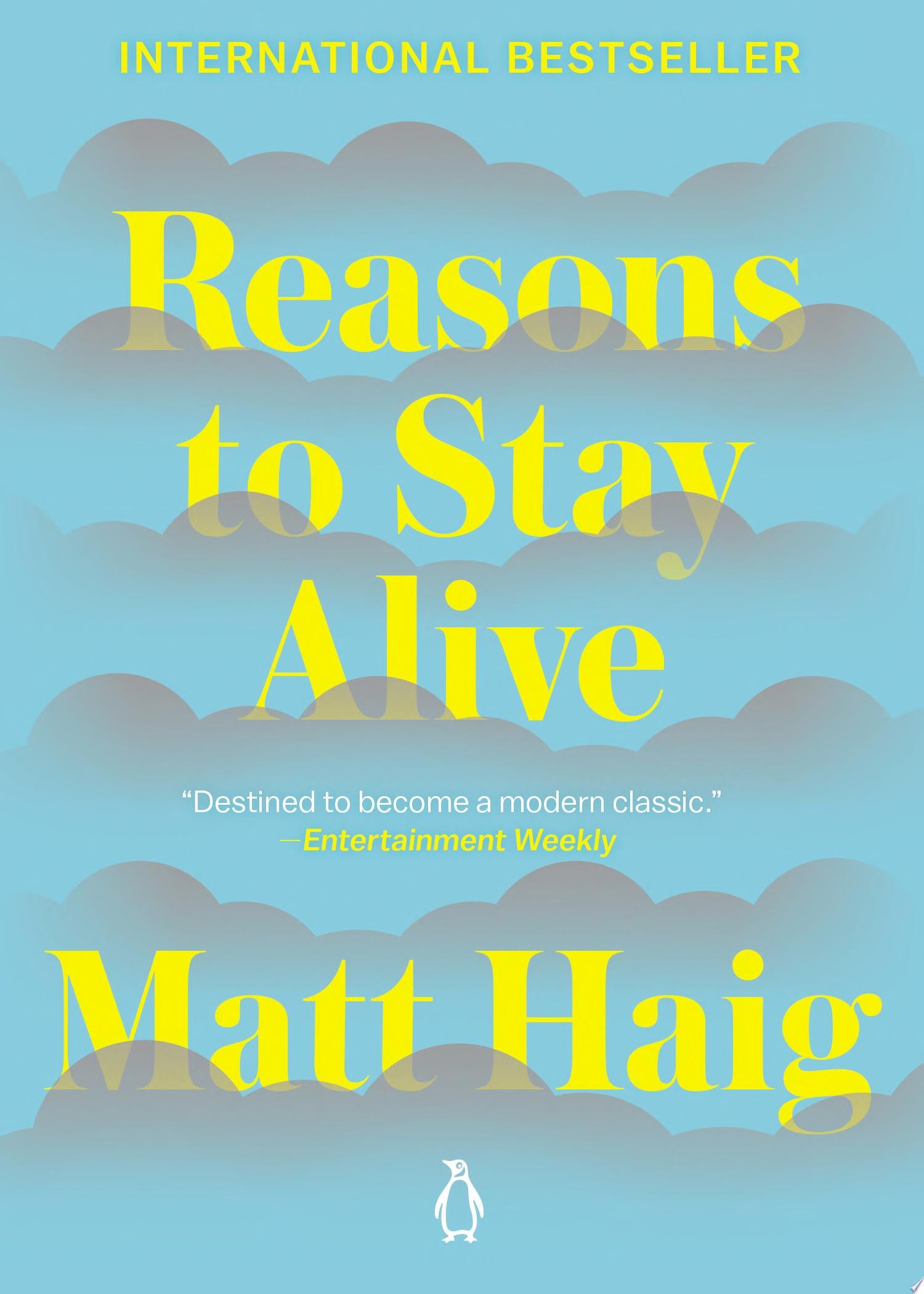 Reasons to Stay Alive