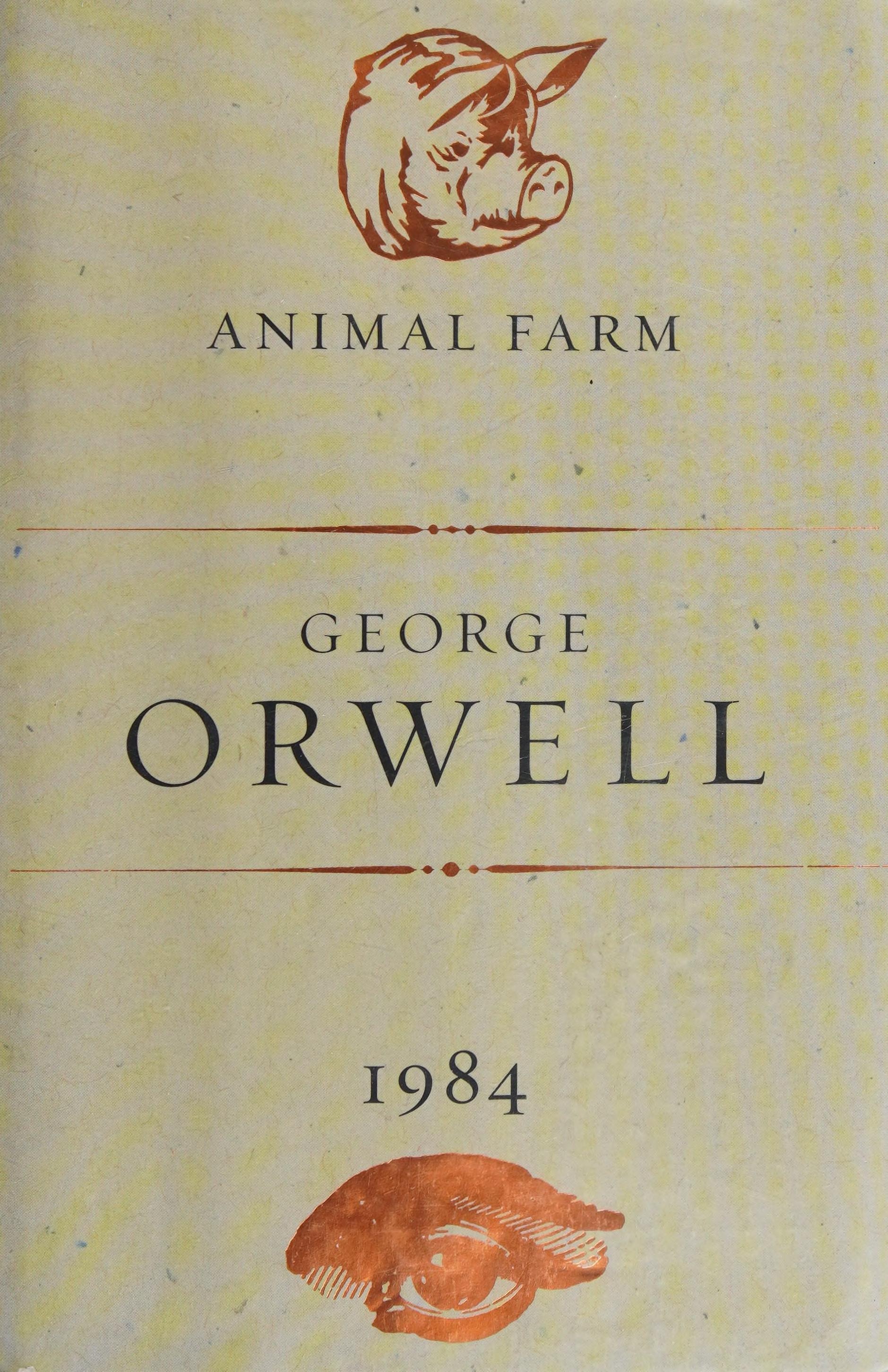 Animal Farm and 1984