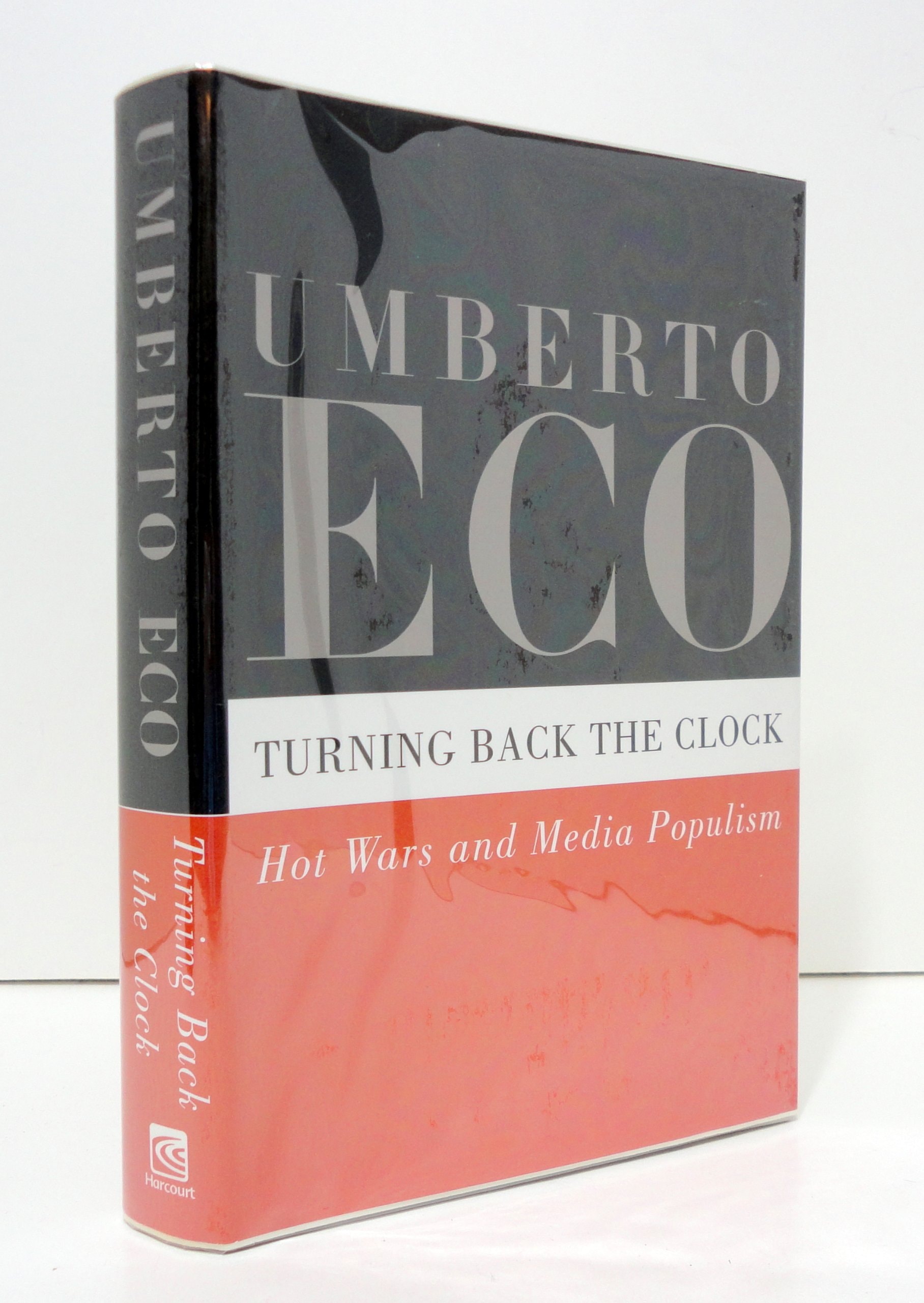 Turning Back the Clock Hot Wars and Media Populism