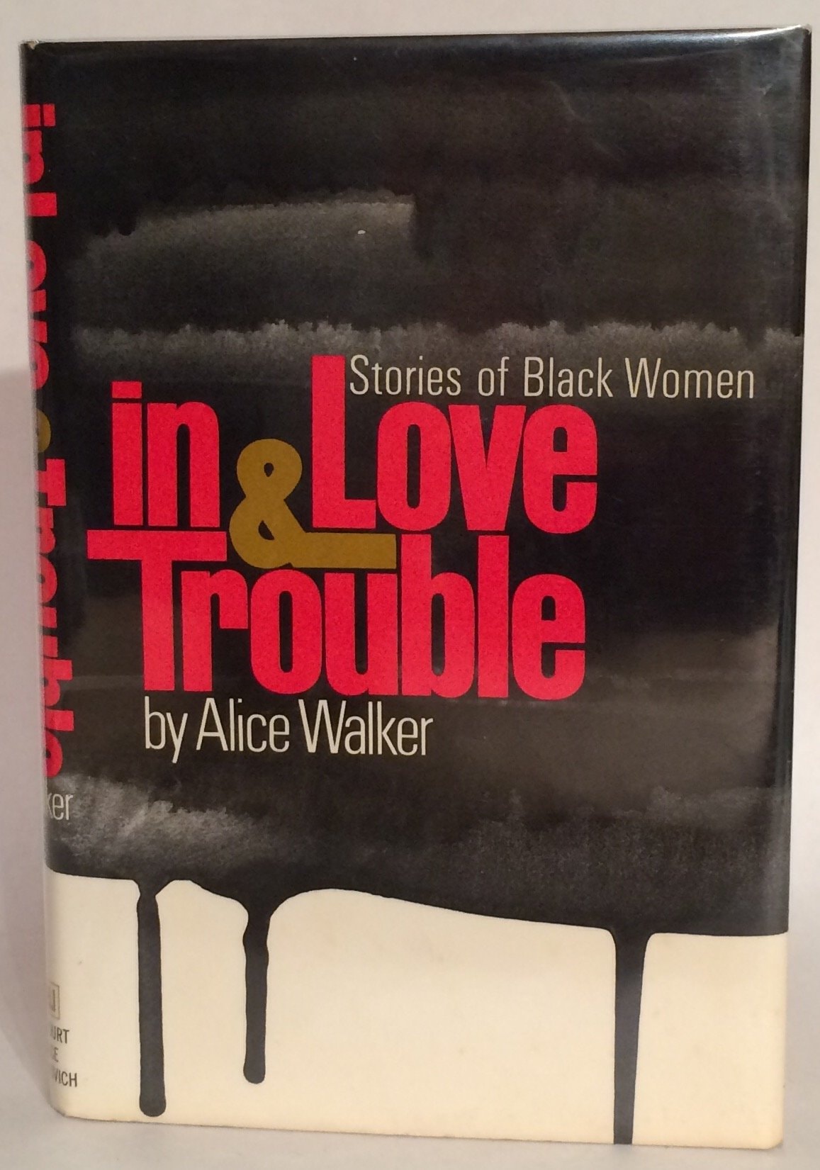 In Love & Trouble Stories of Black Women