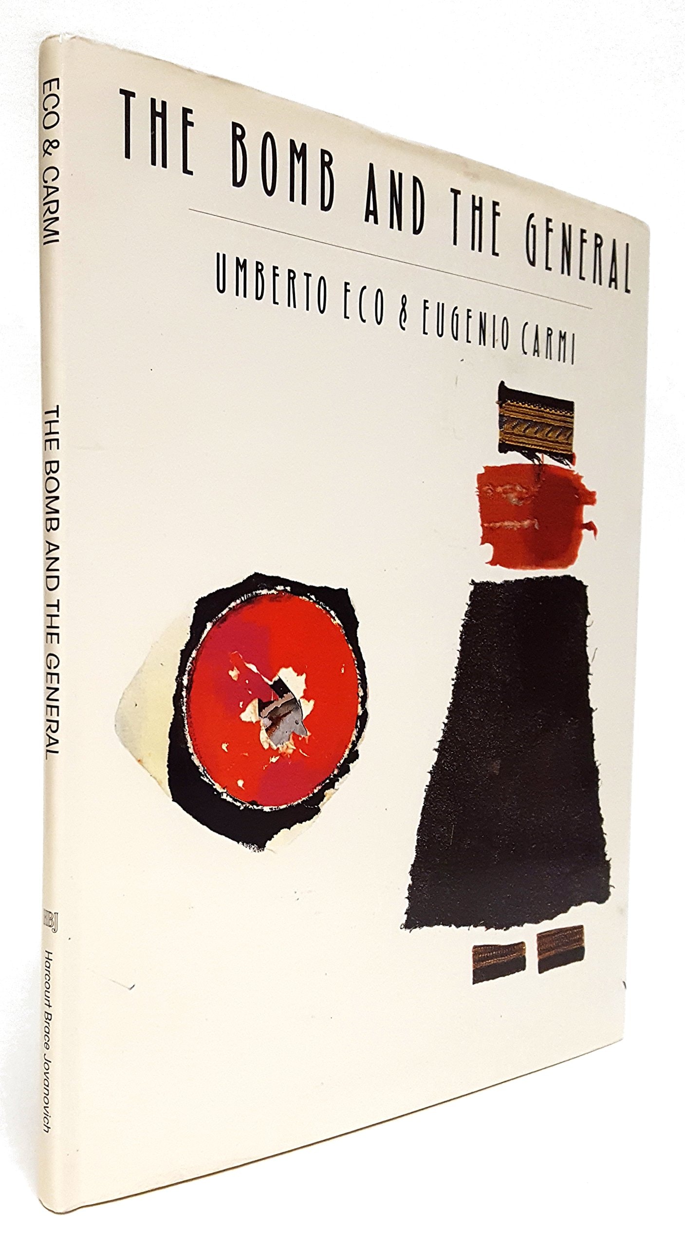 The Bomb and the General (English and Italian Edition)