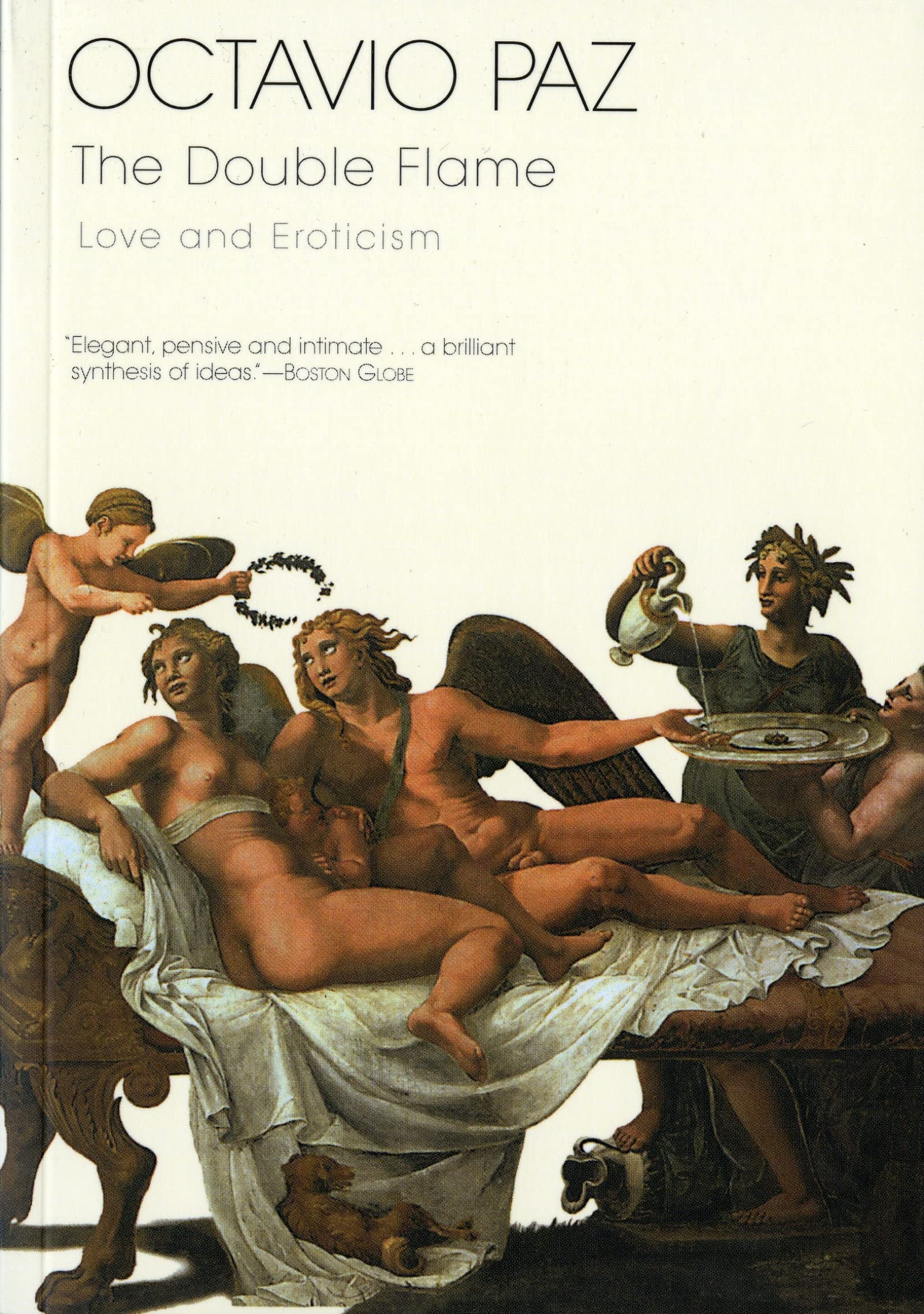 The Double Flame Love and Eroticism