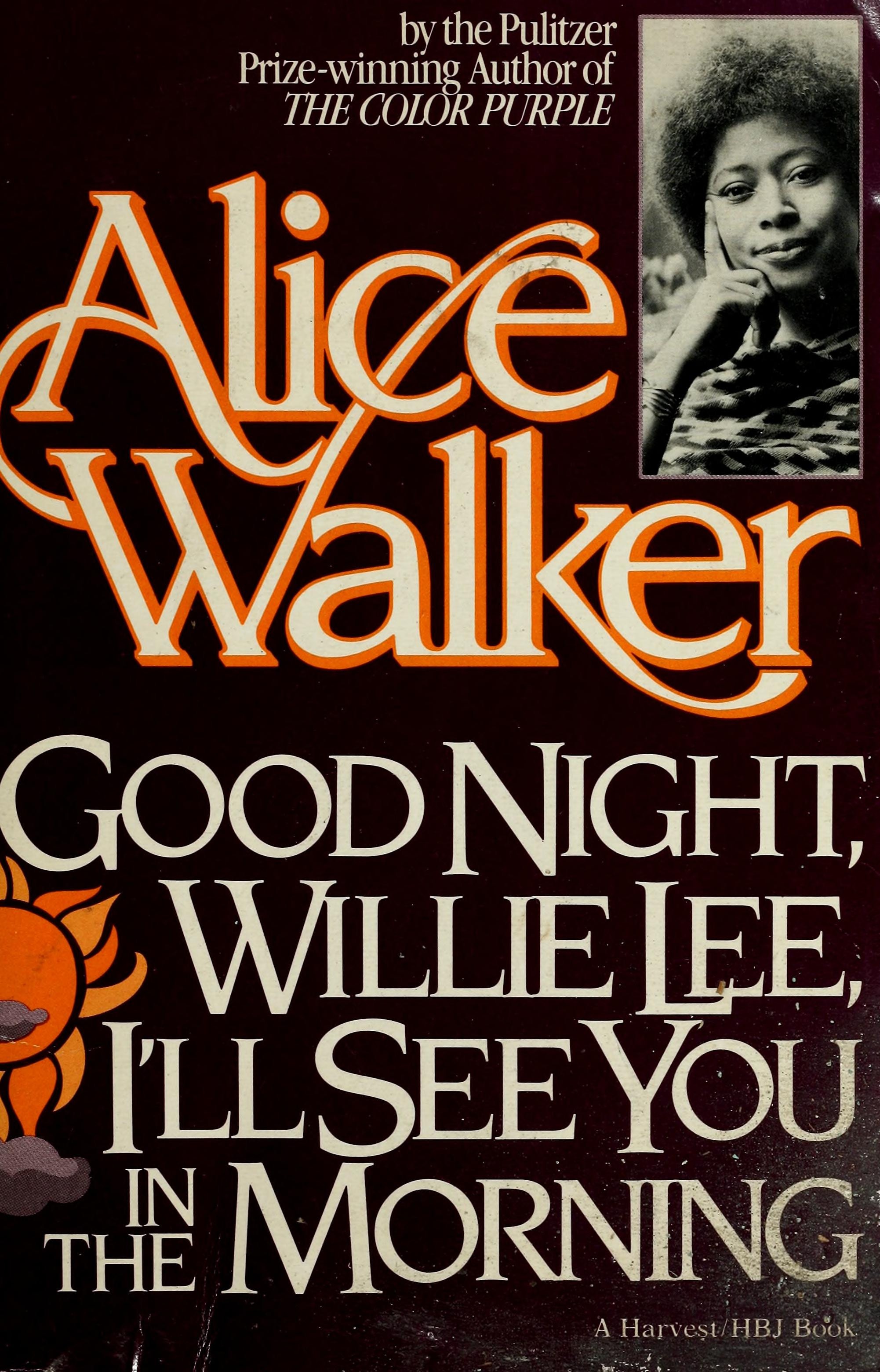 Good Night, Willie Lee, I’ll See You In The Morning