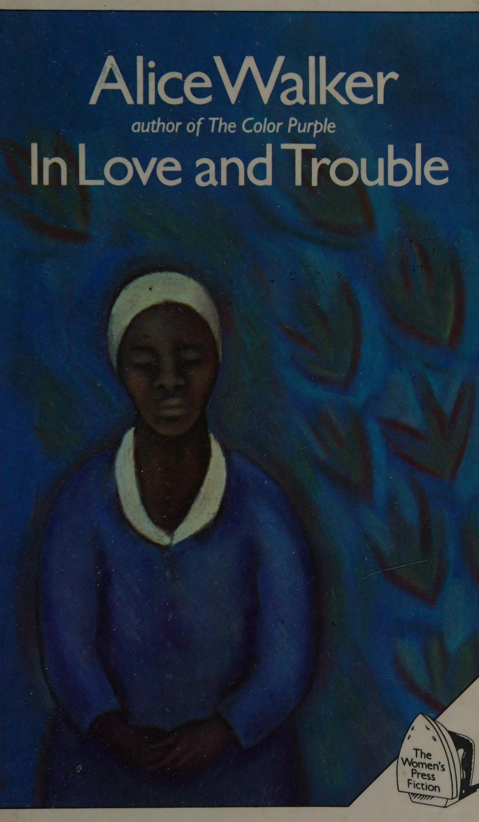 In Love & Trouble: Stories of Black Women