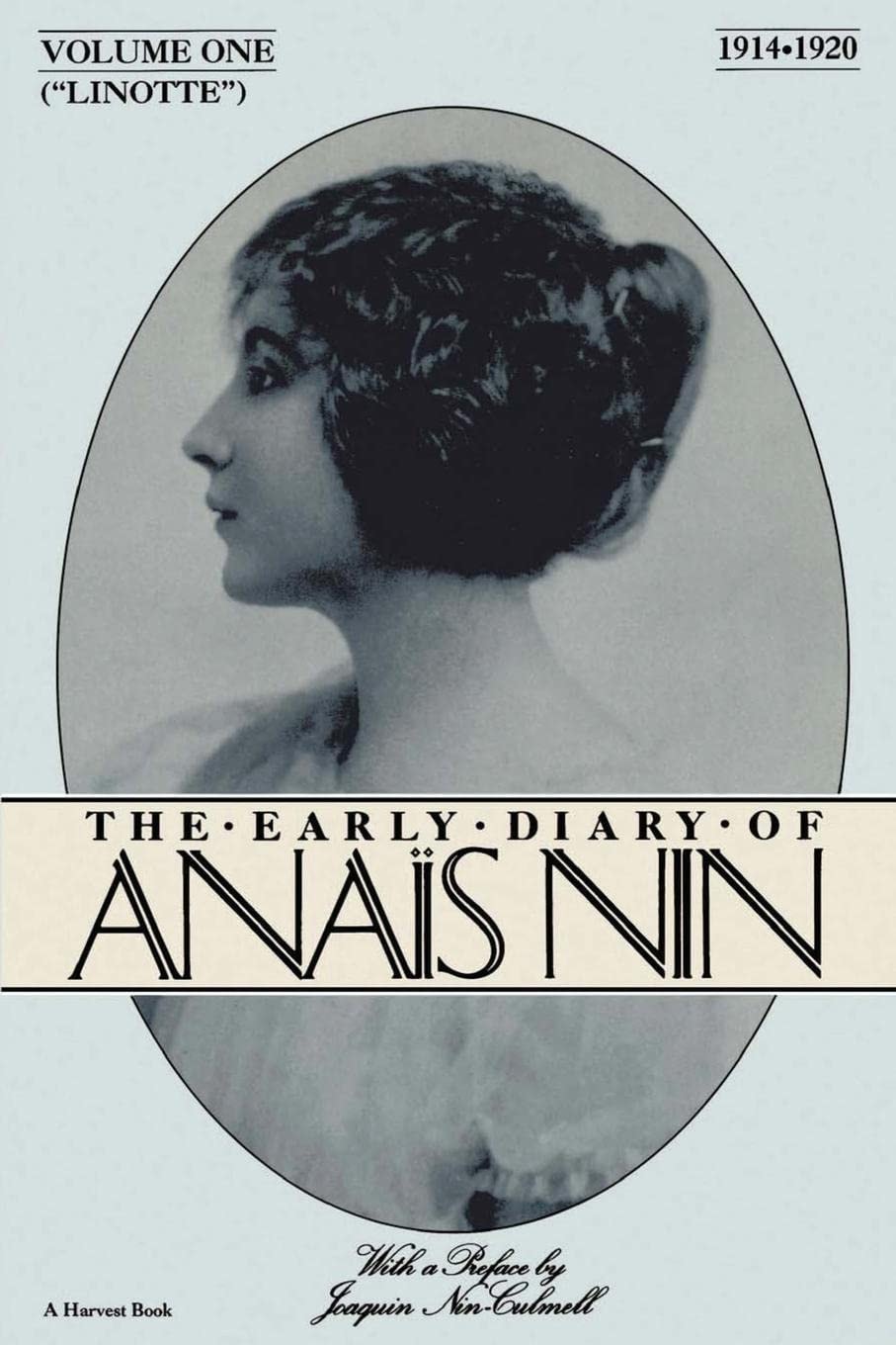 Linotte The Early Diary of Anaïs Nin 1914-1920