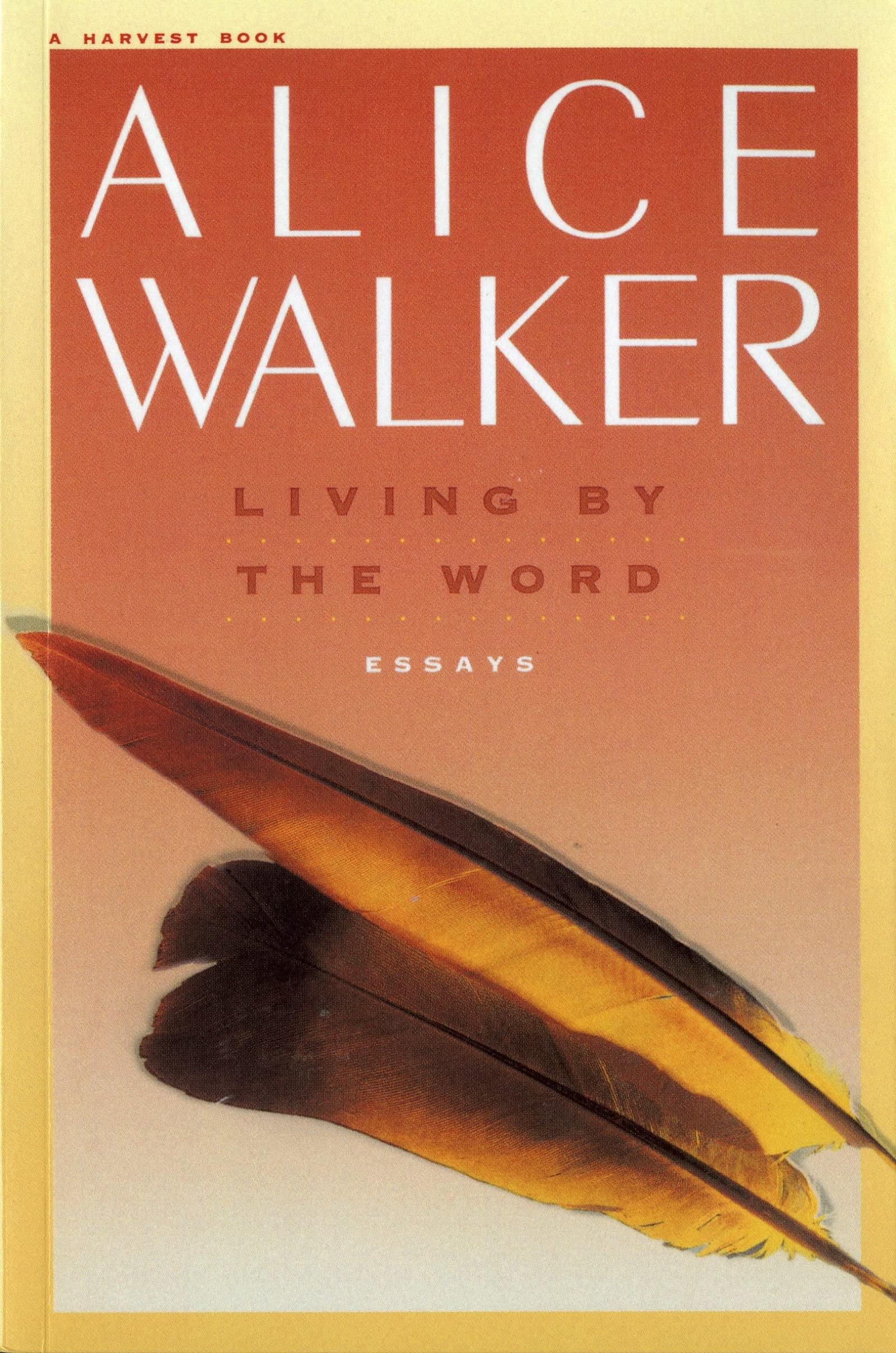 Living by the Word Selected Writings, 1973-1987
