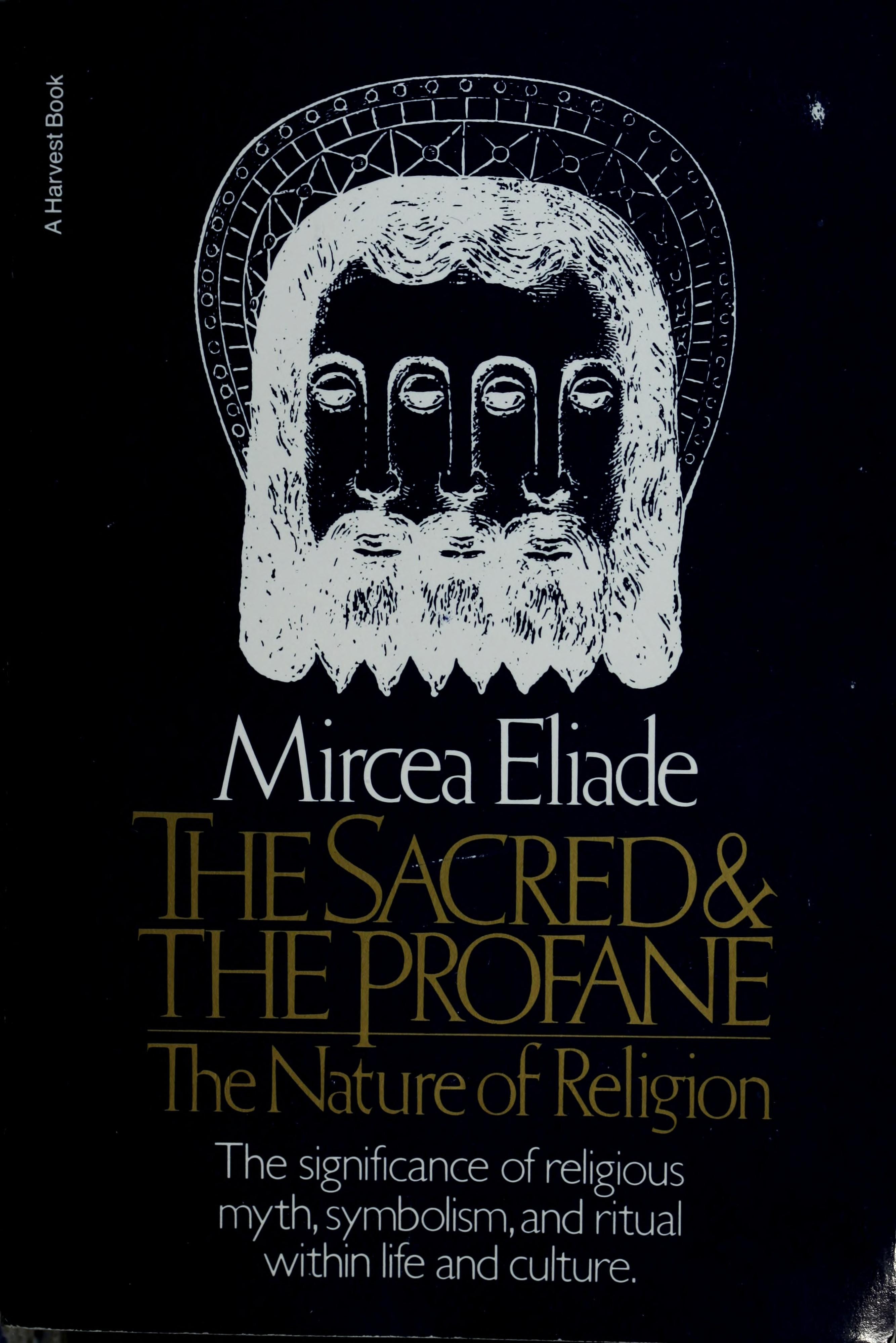 The Sacred and the Profane The Nature of Religion
