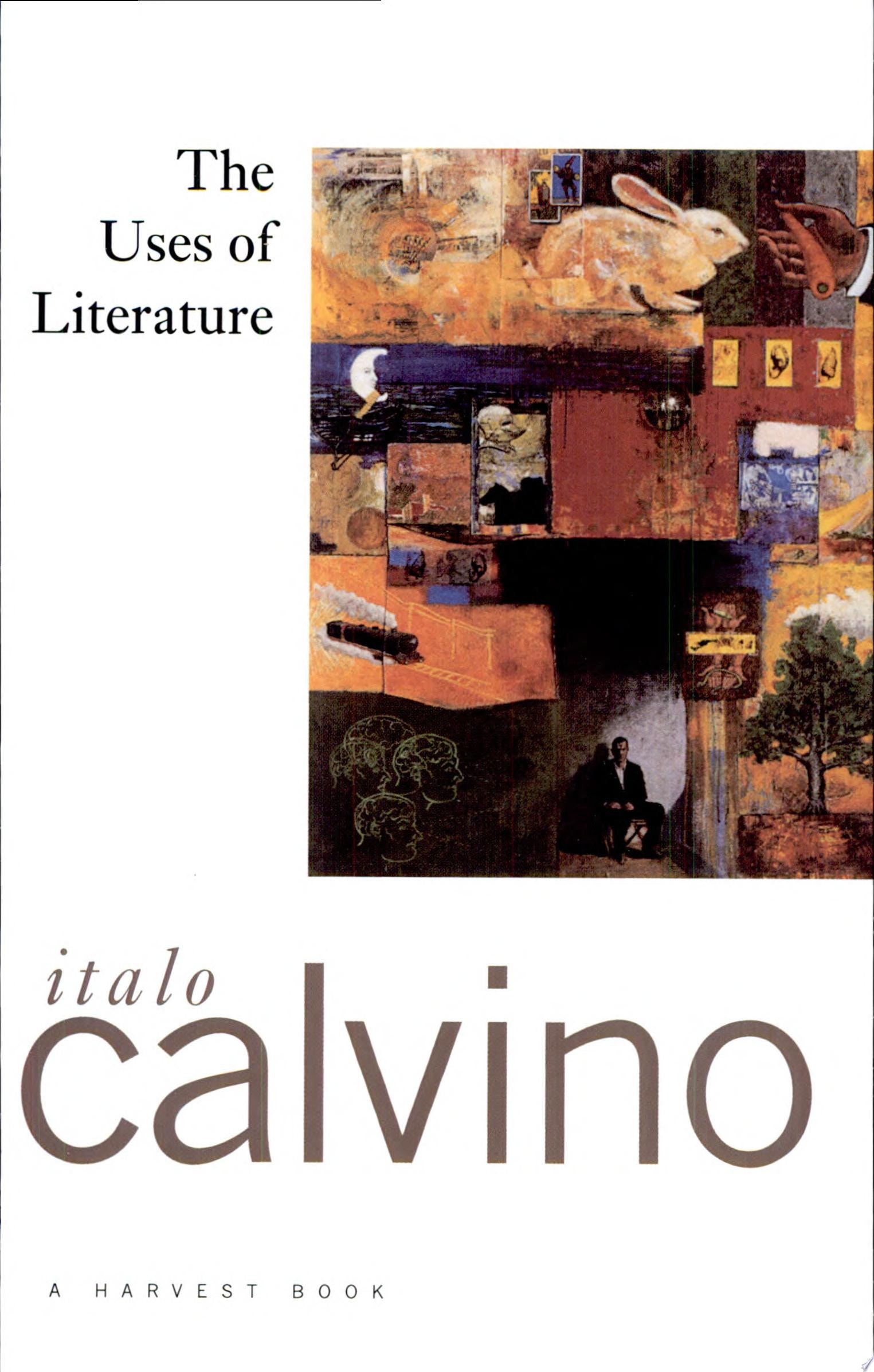 The Uses of Literature Essays
