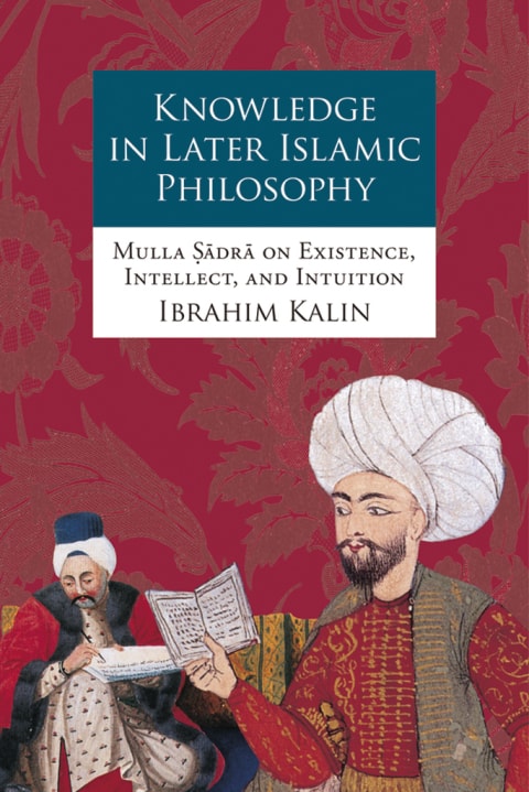 Knowledge in Later Islamic Philosophy