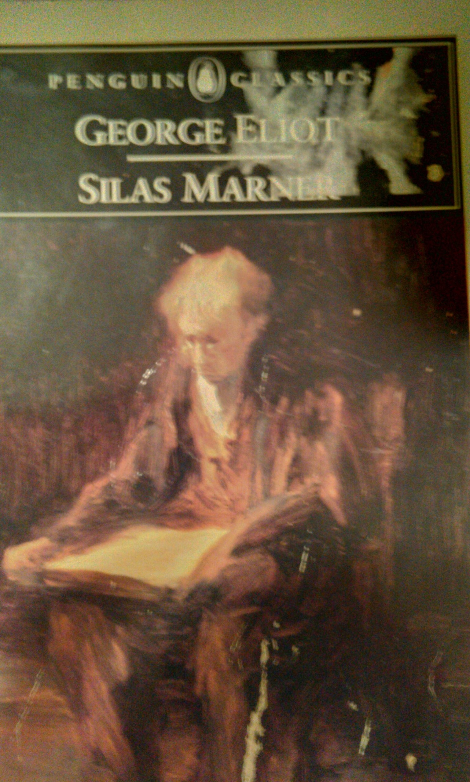 Silas Marner The Weaver of Raveloe