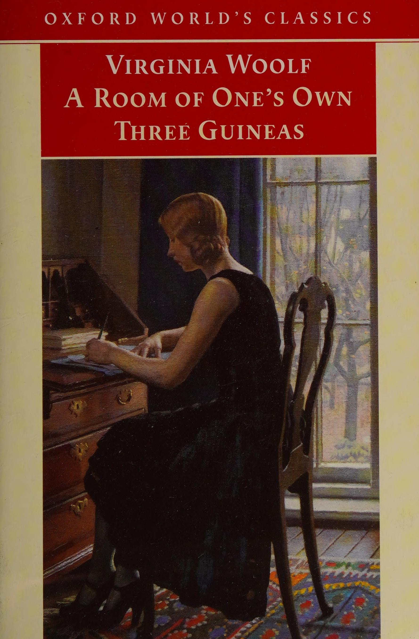 A Room of One's Own and Three Guineas