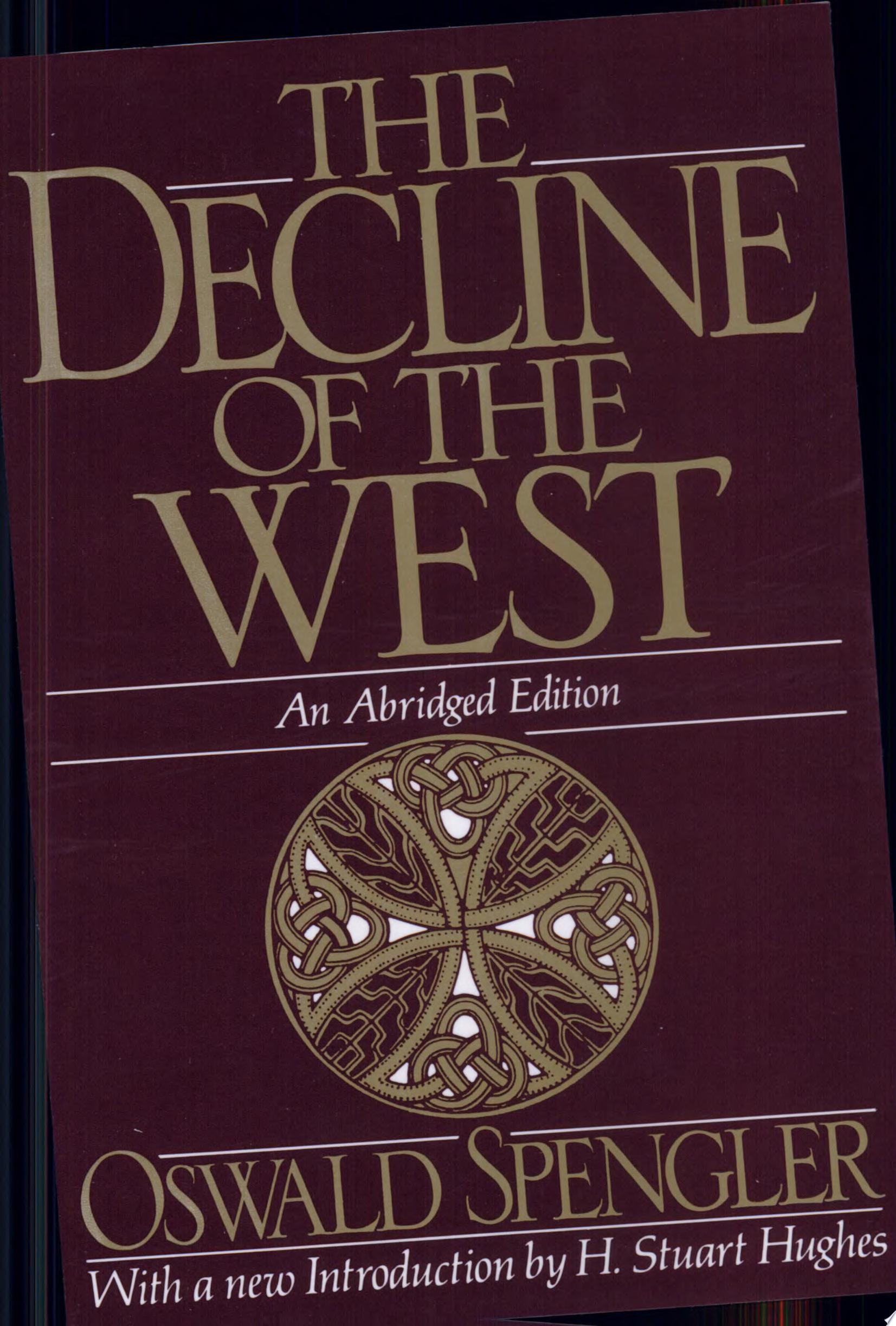 The Decline of the West