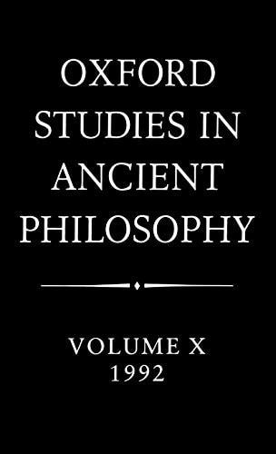 Oxford Studies in Ancient Philosophy: Volume X: 1992