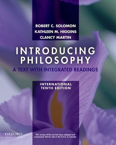 Introducing Philosophy A Text with Integrated Readings, International Edition, Tenth edition