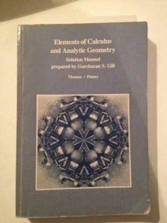 Elements of Calculus and Analytic Geometry, Solution Manual