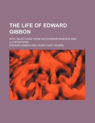 Life of Edward Gibbon