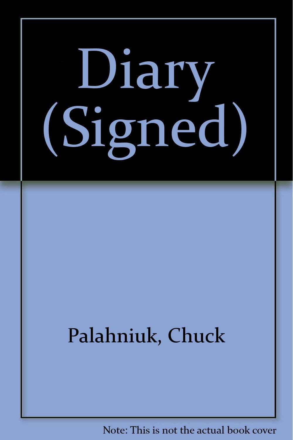 Diary A Novel