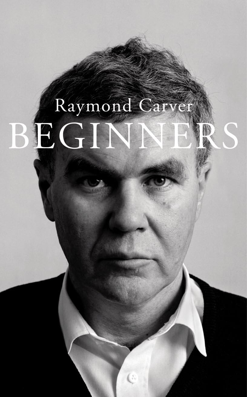 Beginners The Original Version of What We Talk about when We Talk about Love
