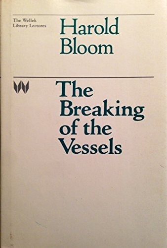 The Breaking of the Vessels