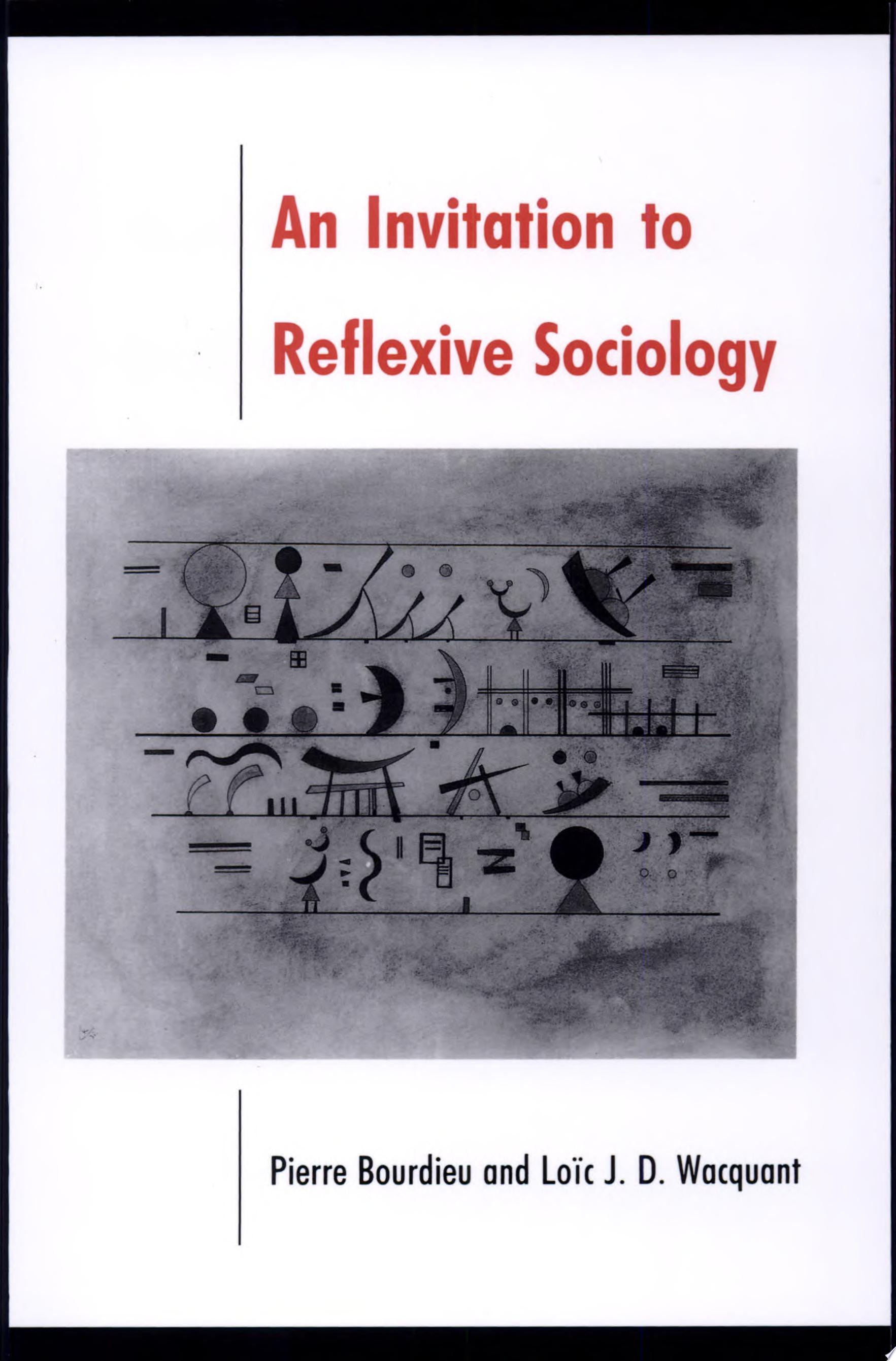 An Invitation to Reflexive Sociology