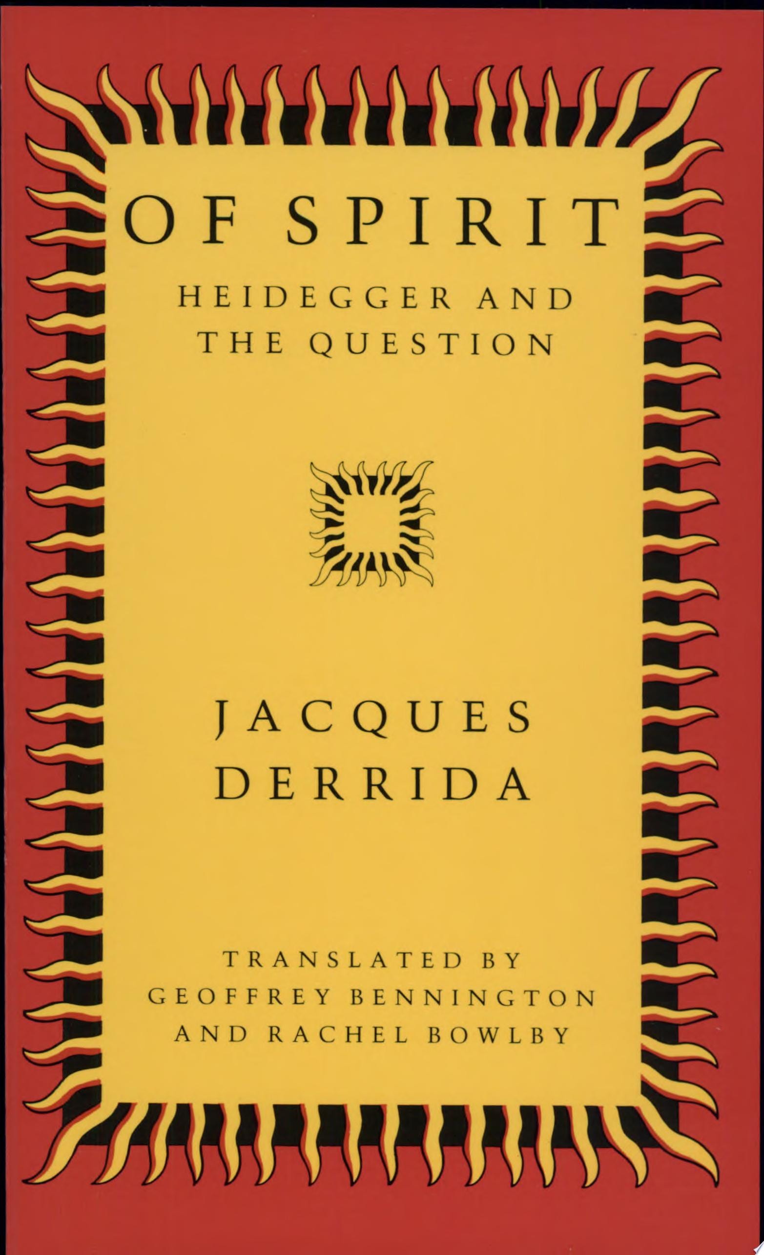 Of Spirit Heidegger and the Question