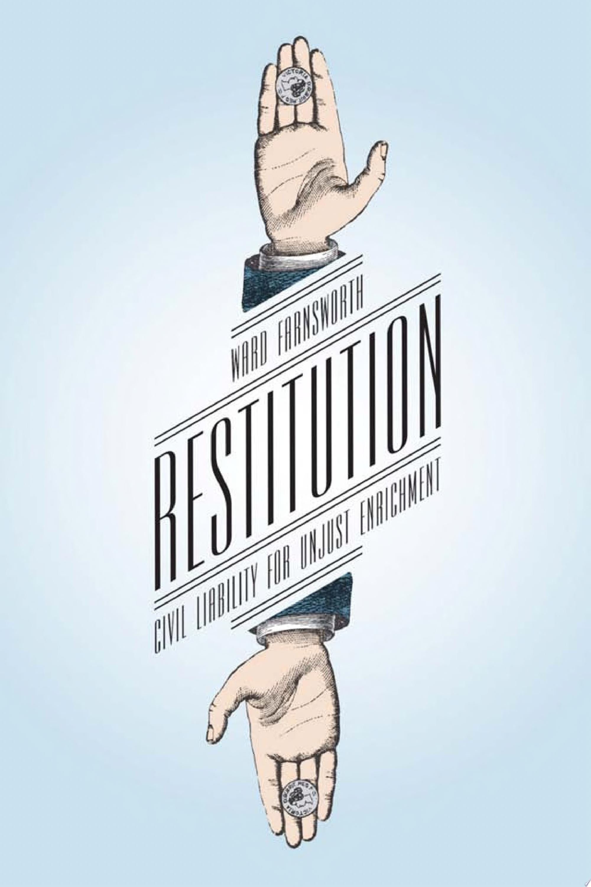 Restitution Civil Liability for Unjust Enrichment