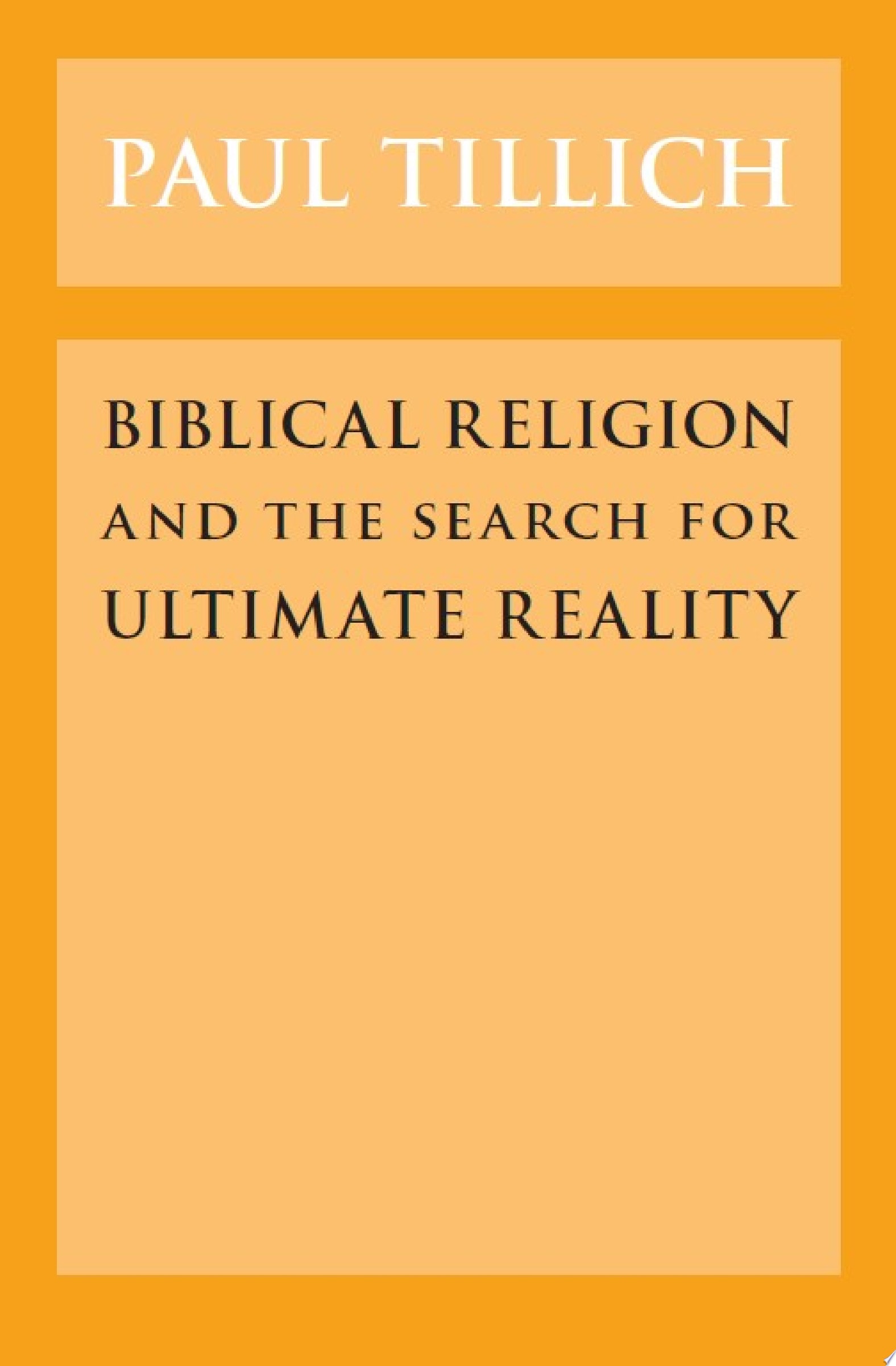 Biblical Religion and the Search for Ultimate Reality