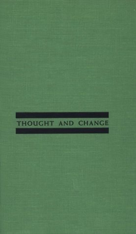 Thought and Change