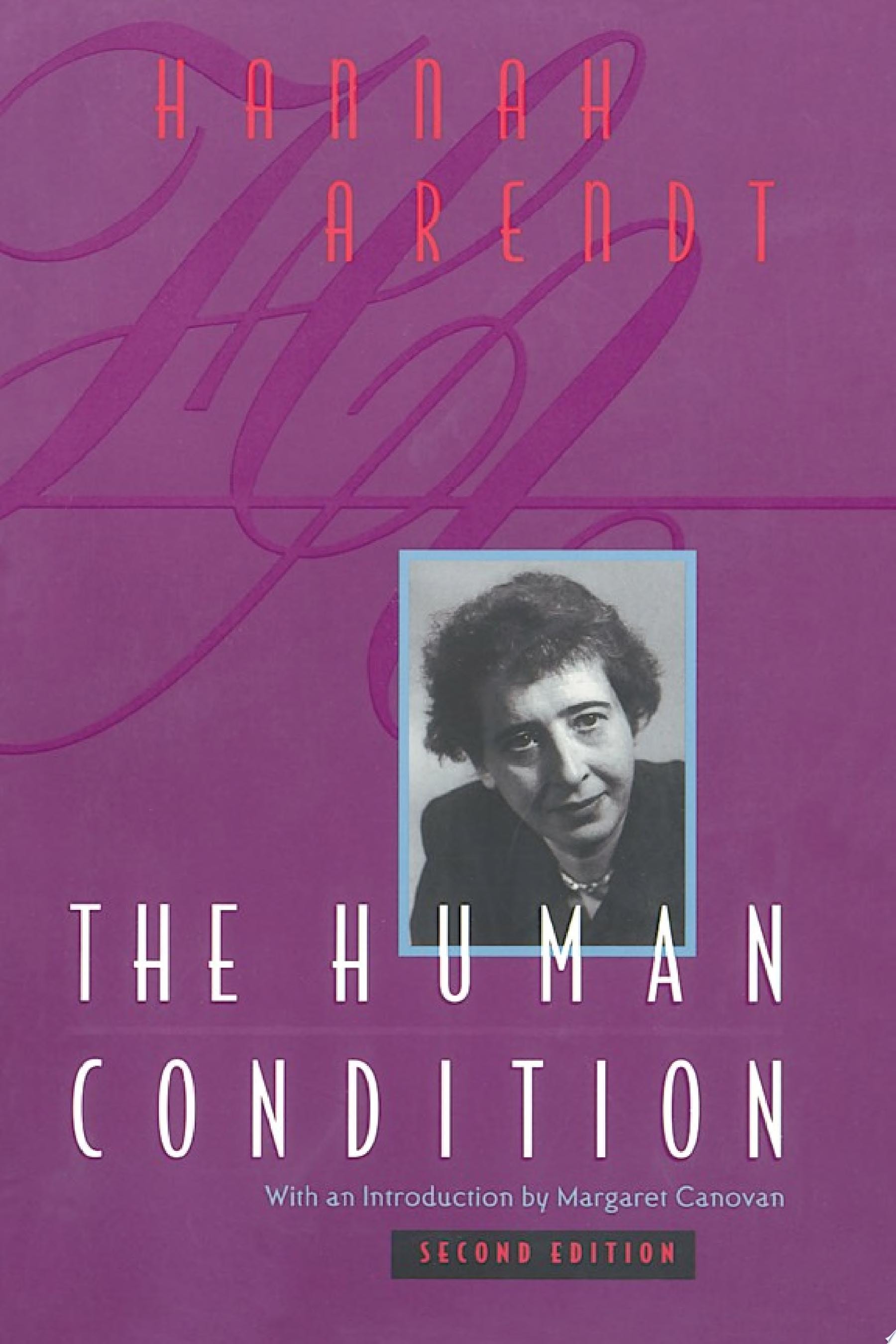 The Human Condition Second Edition