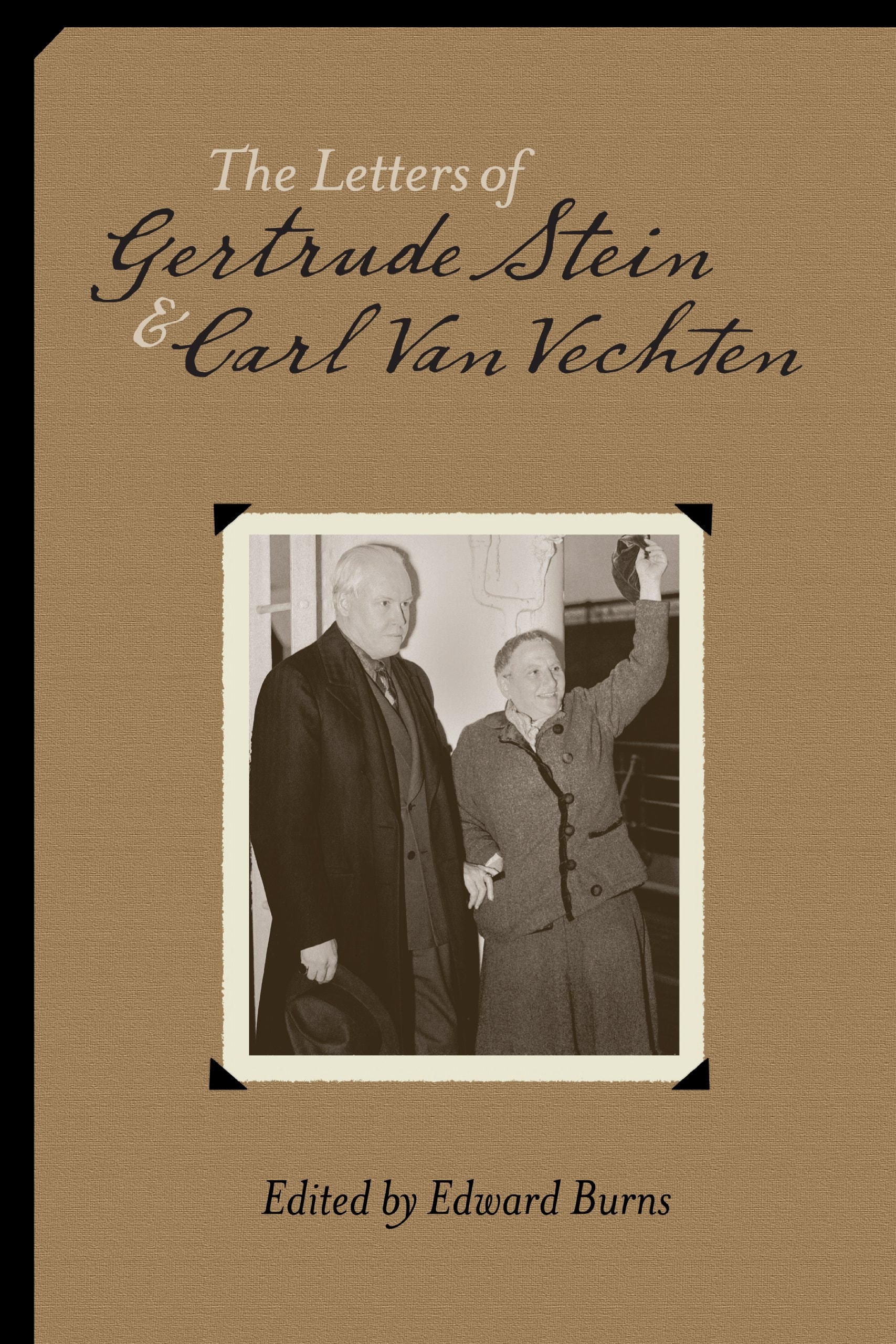 The Letters of Gertrude Stein and Carl Van Vechten: 1913-1934