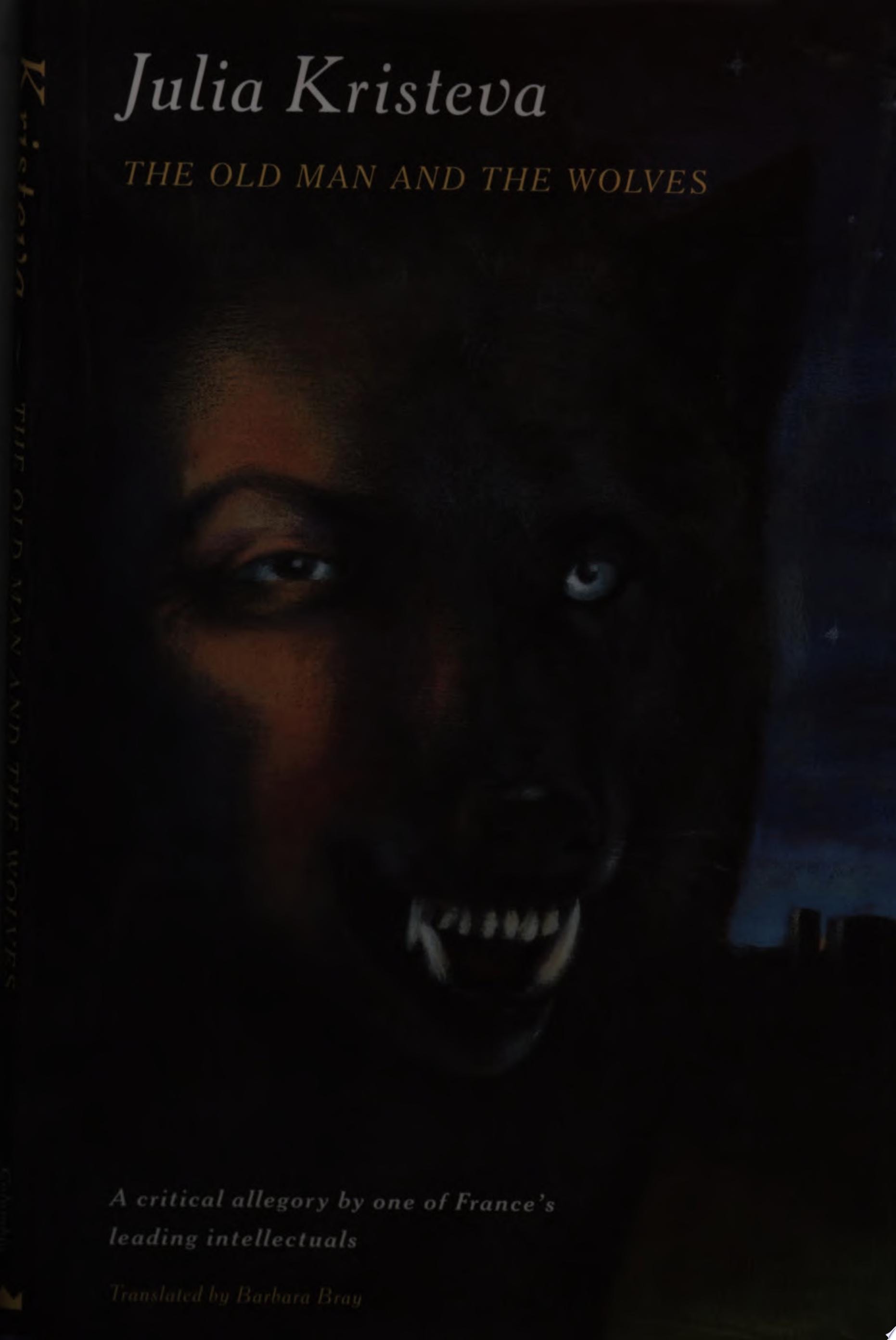 The Old Man and the Wolves