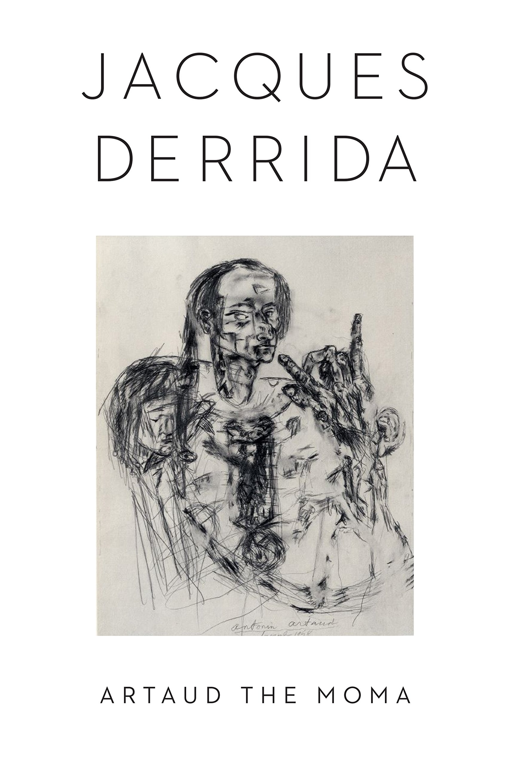 Artaud the Moma Interjections of Appeal