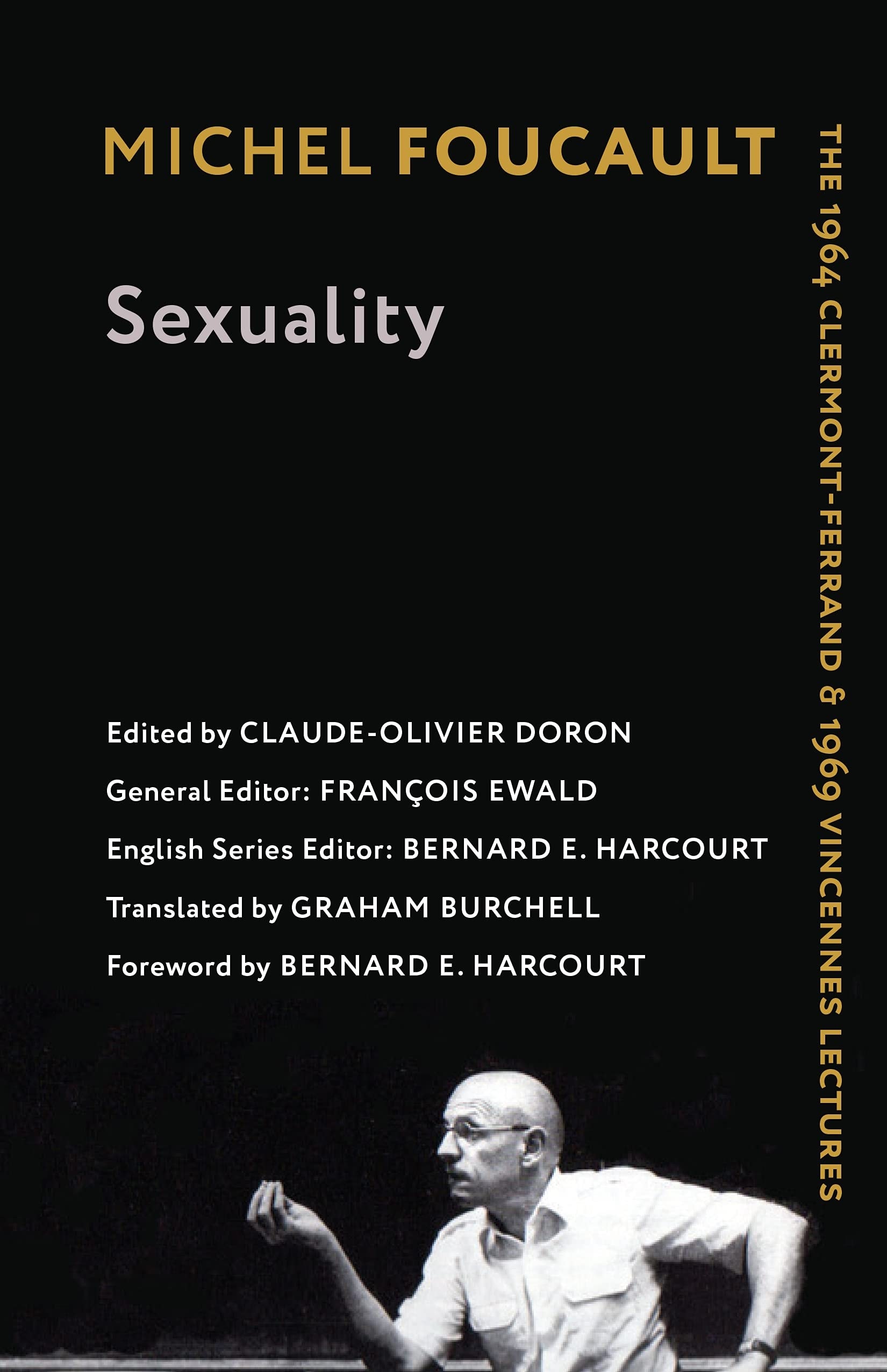 Sexuality The 1964 Clermont-Ferrand and 1969 Vincennes Lectures