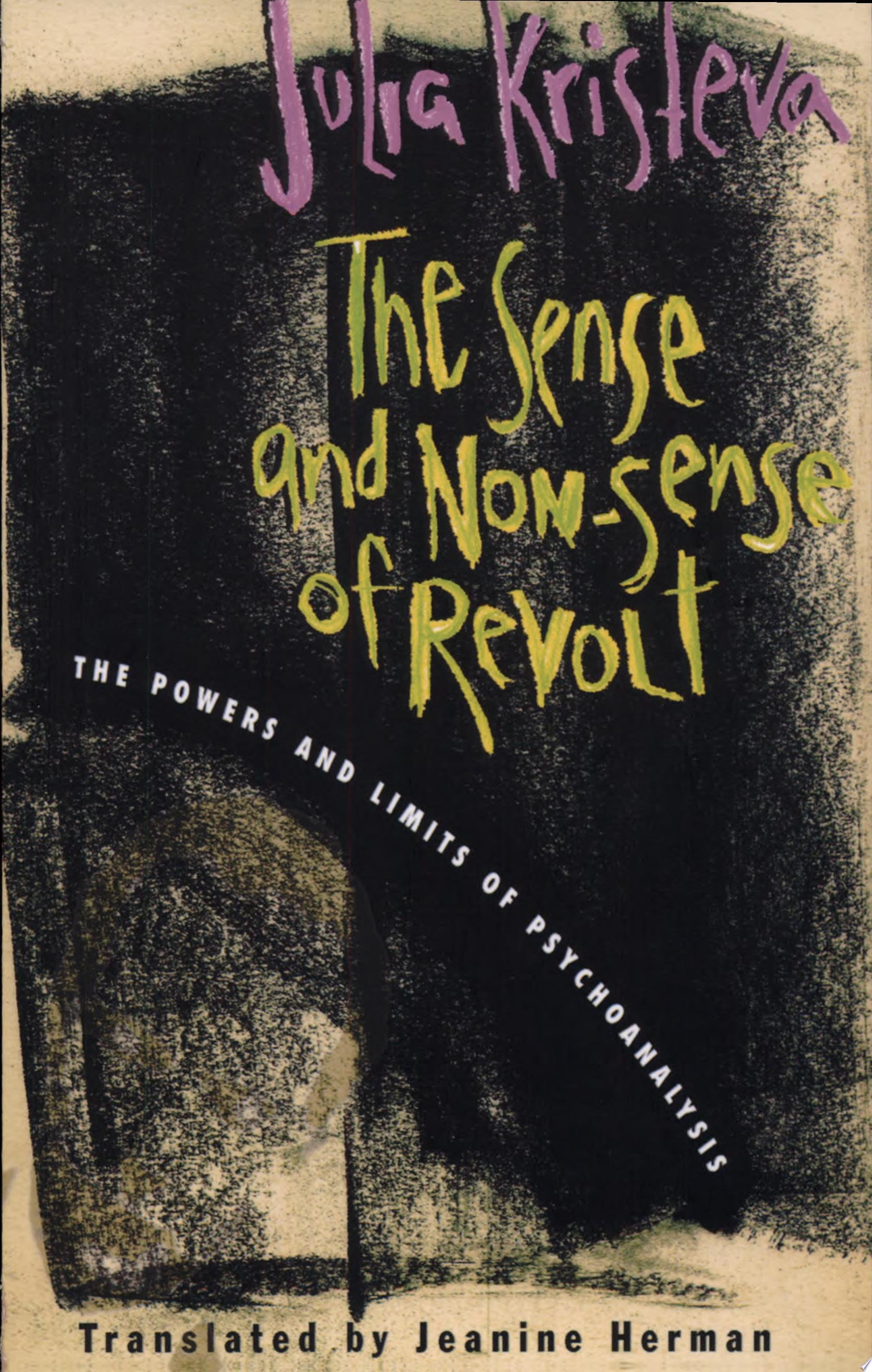 The Sense and Non-Sense of Revolt