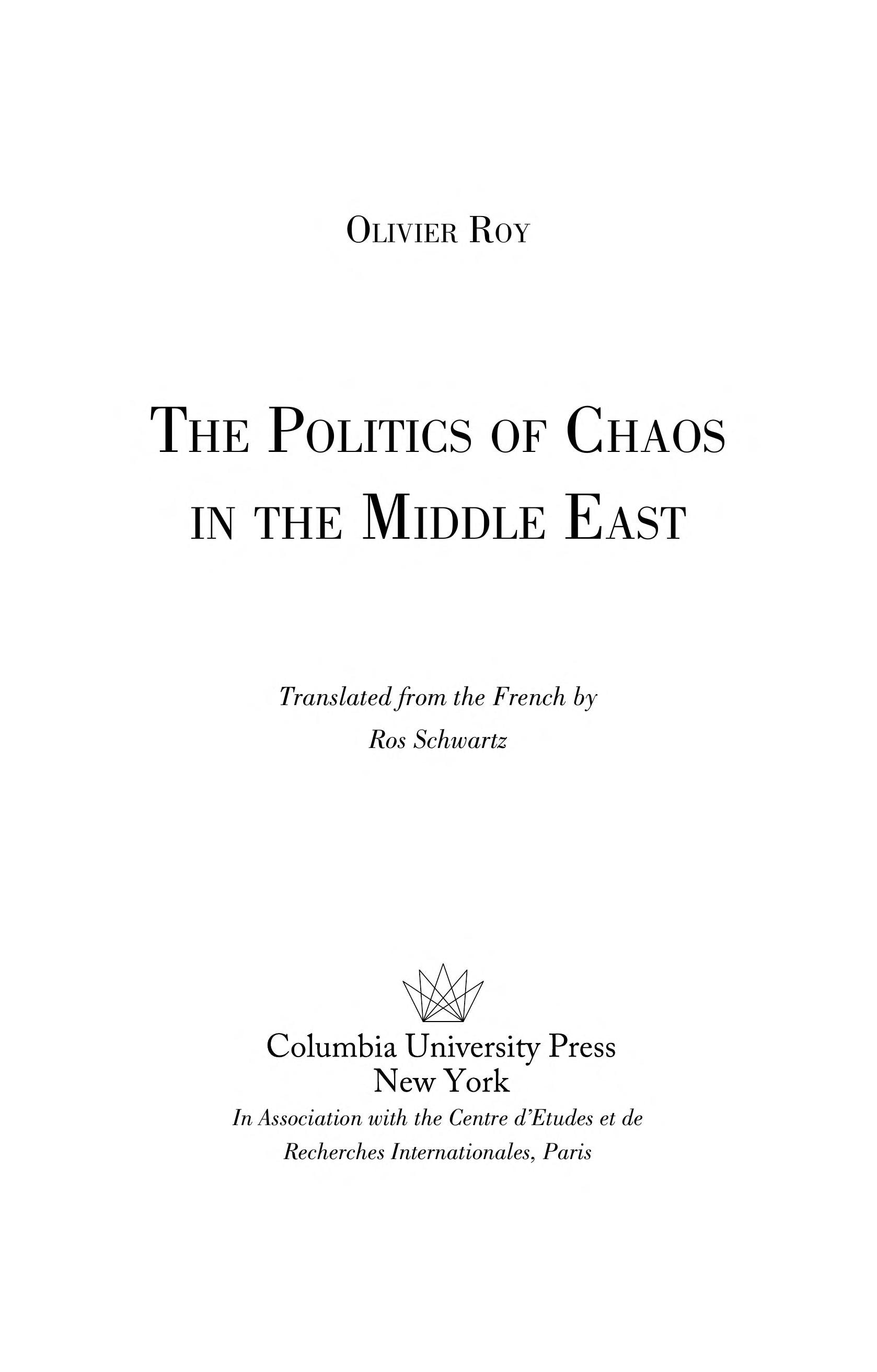 The Politics of Chaos in the Middle East