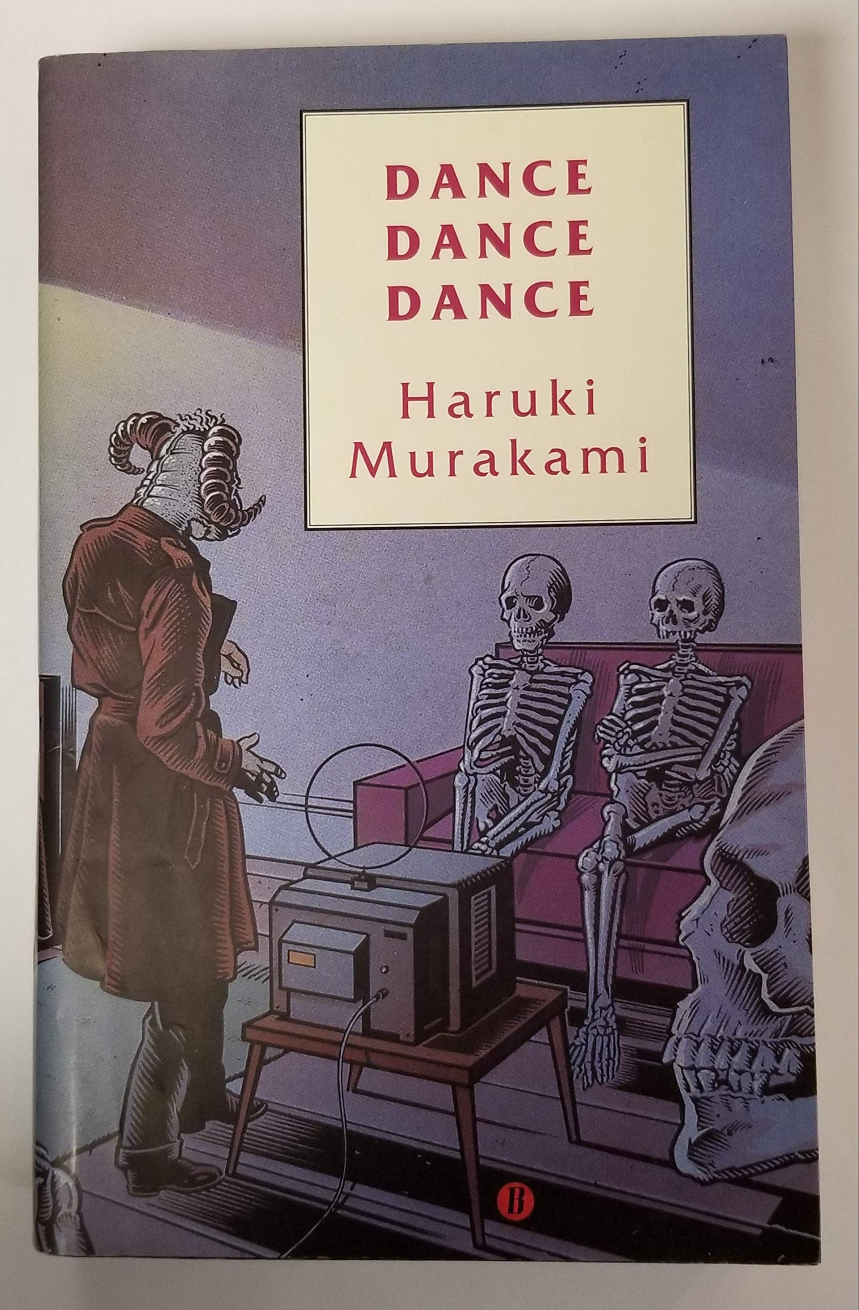Dance Dance Dance A Novel