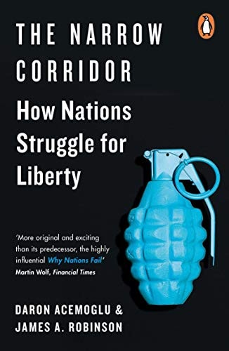The Narrow Corridor How Nations Struggle for Liberty