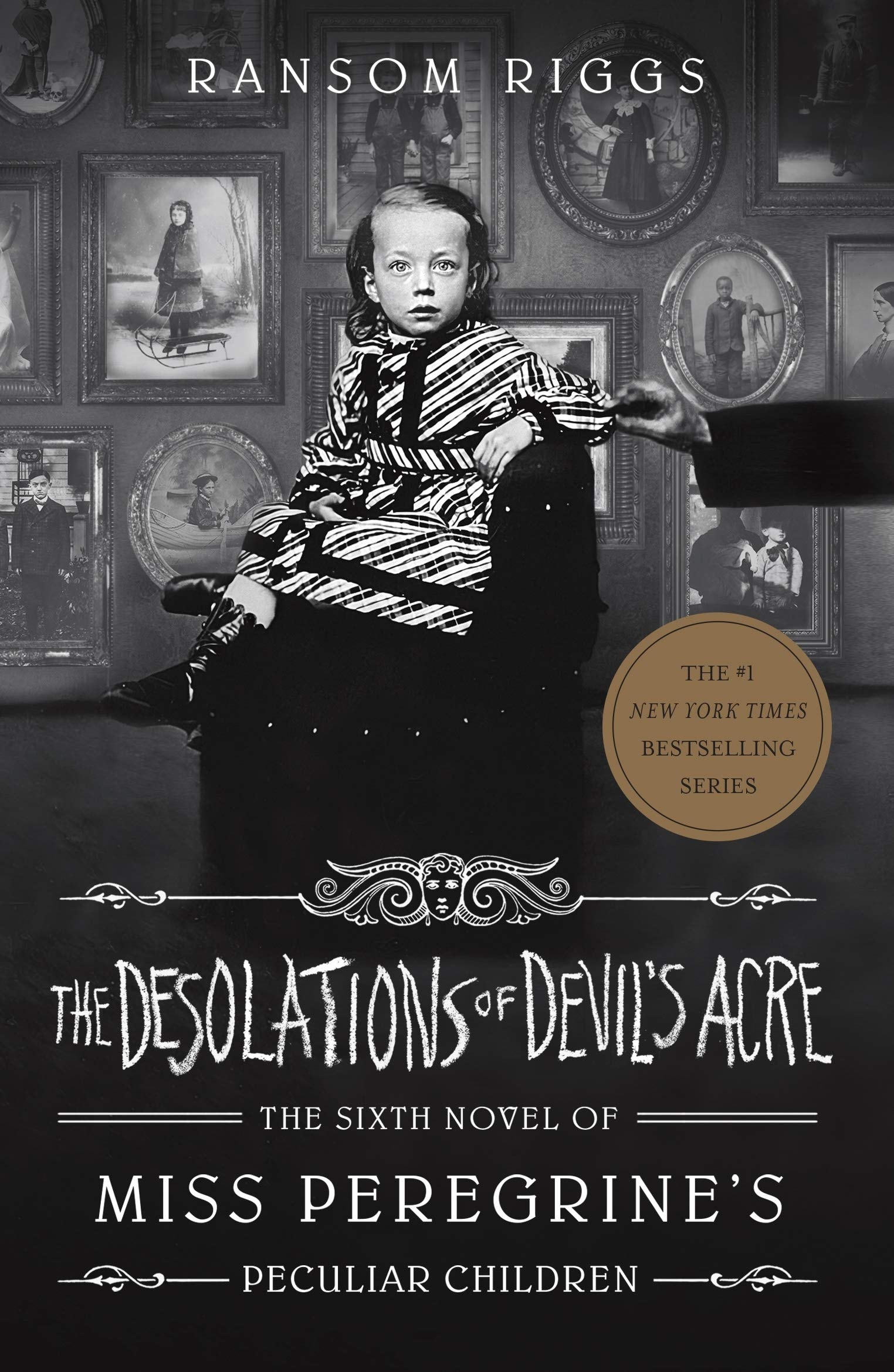 The Desolations of Devil's Acre Miss Peregrine's Peculiar Children