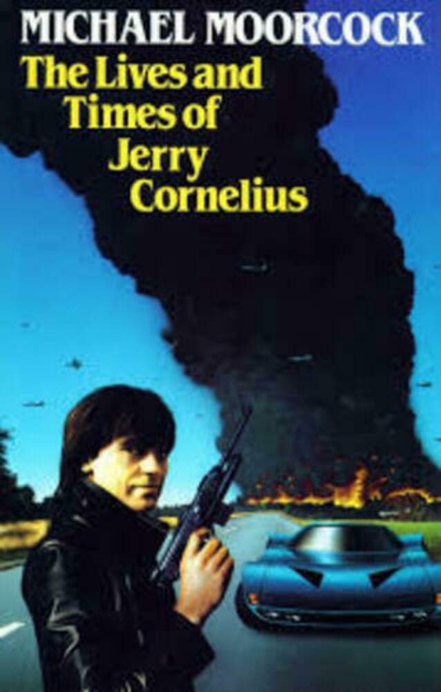 The Lives and Times of Jerry Cornelius