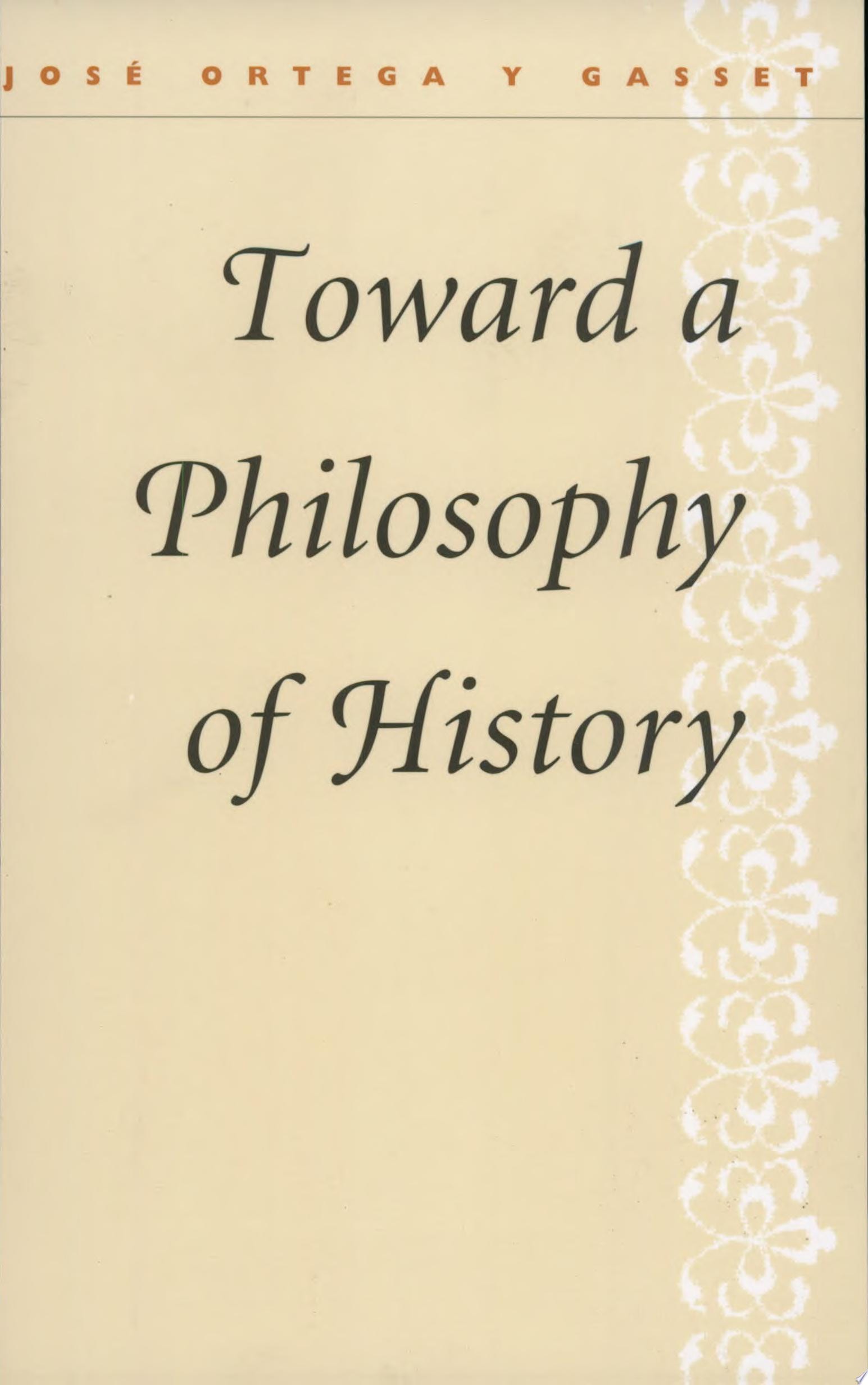 Toward a Philosophy of History