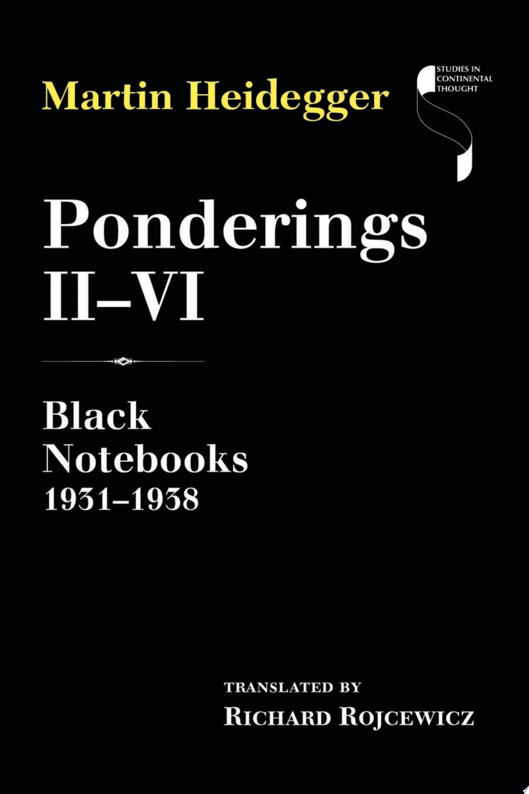 Ponderings: II-VI (1931-1938)
