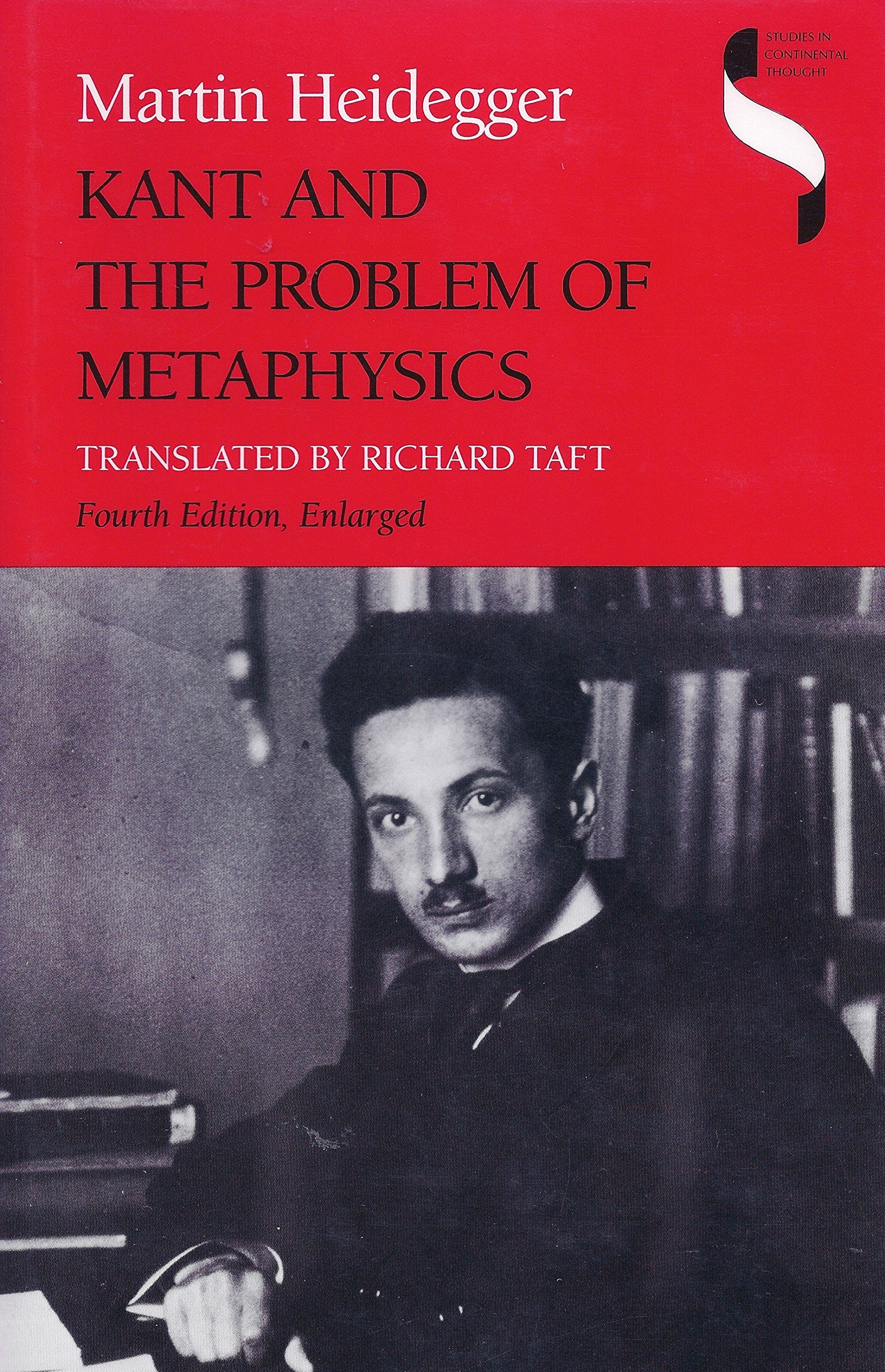 Kant and the Problem of Metaphysics