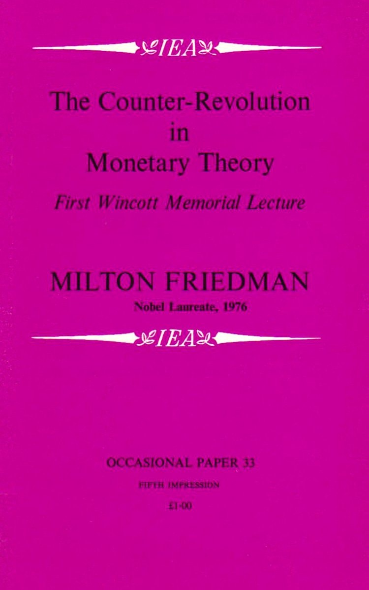 The Counter-revolution in Monetary Theory